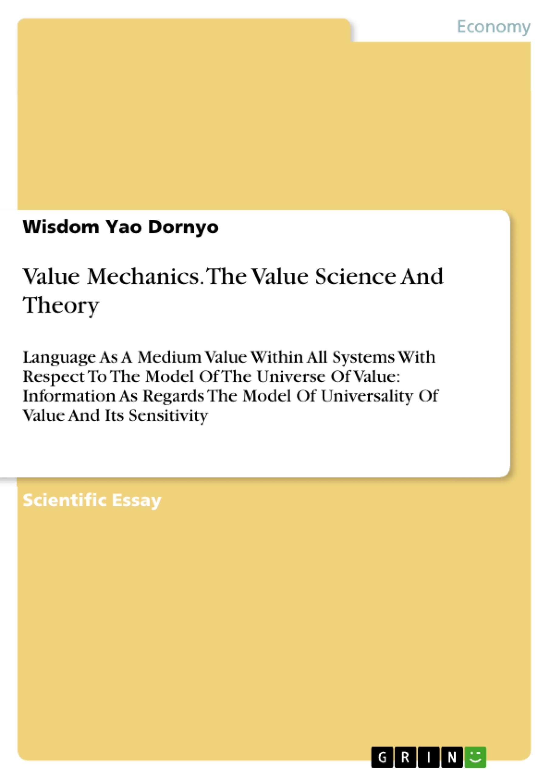 Title: Value Mechanics. The Value Science And Theory