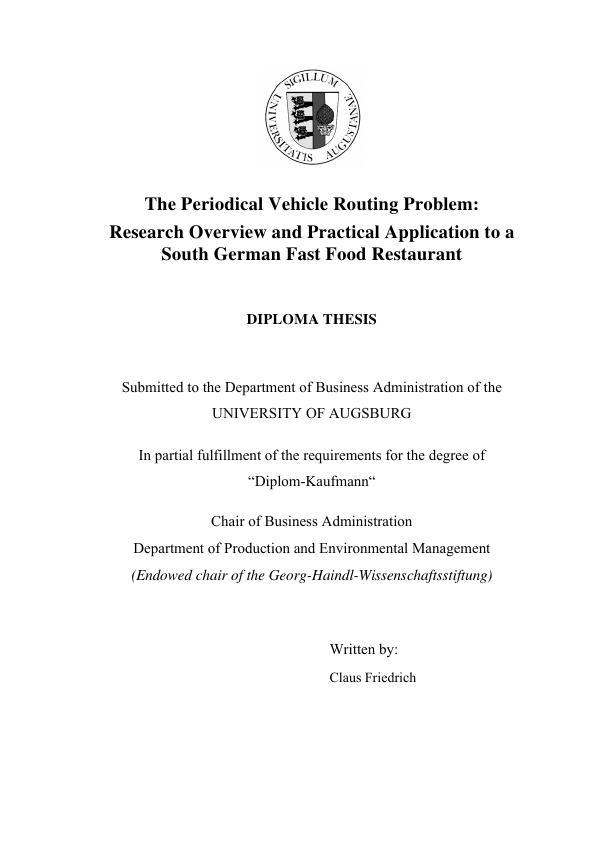 Title: The Periodical Vehicle Routing Problem: Research Overview and Practical Application to a South German Fast Food Restaurant