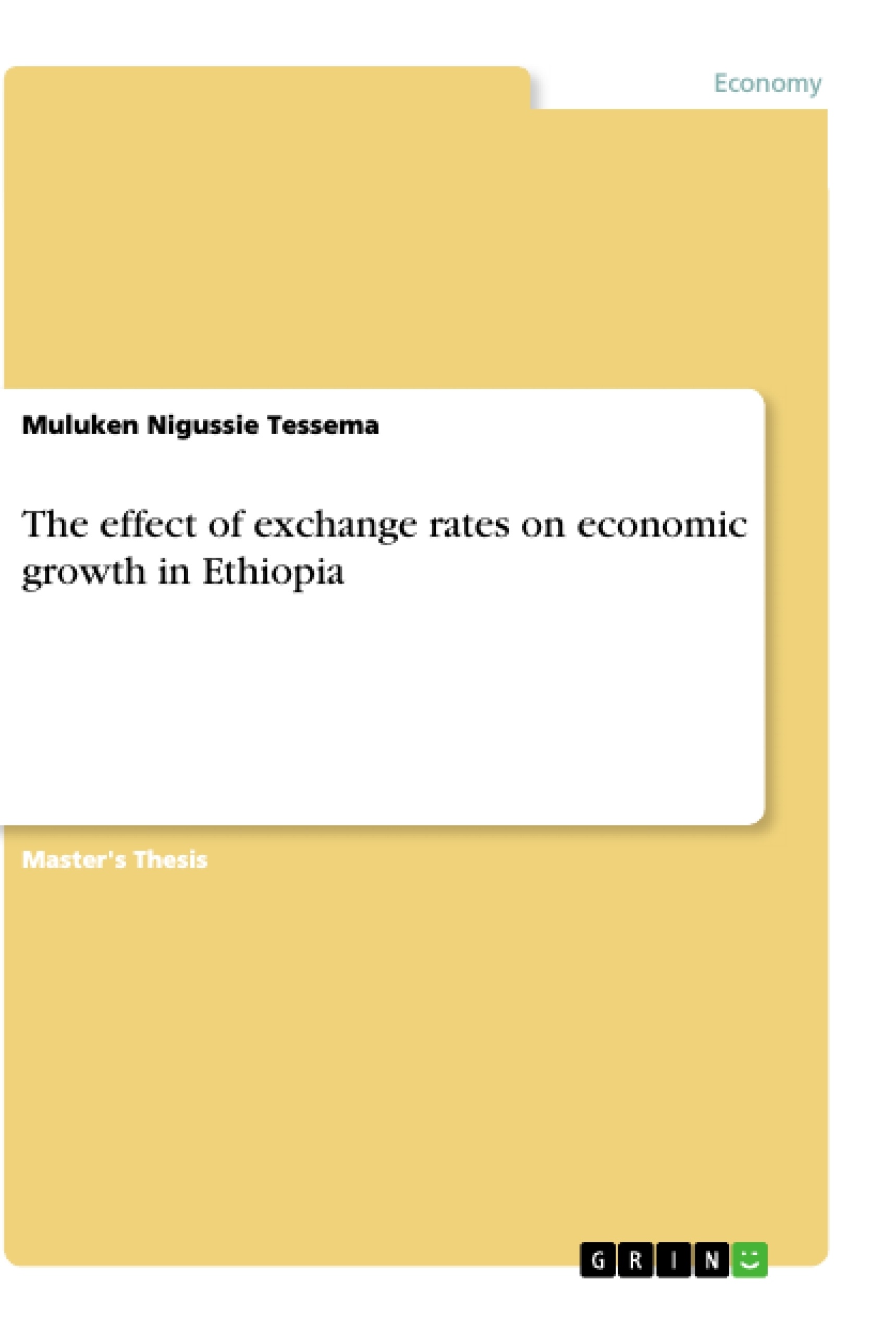 Title: The effect of exchange rates on economic growth in Ethiopia