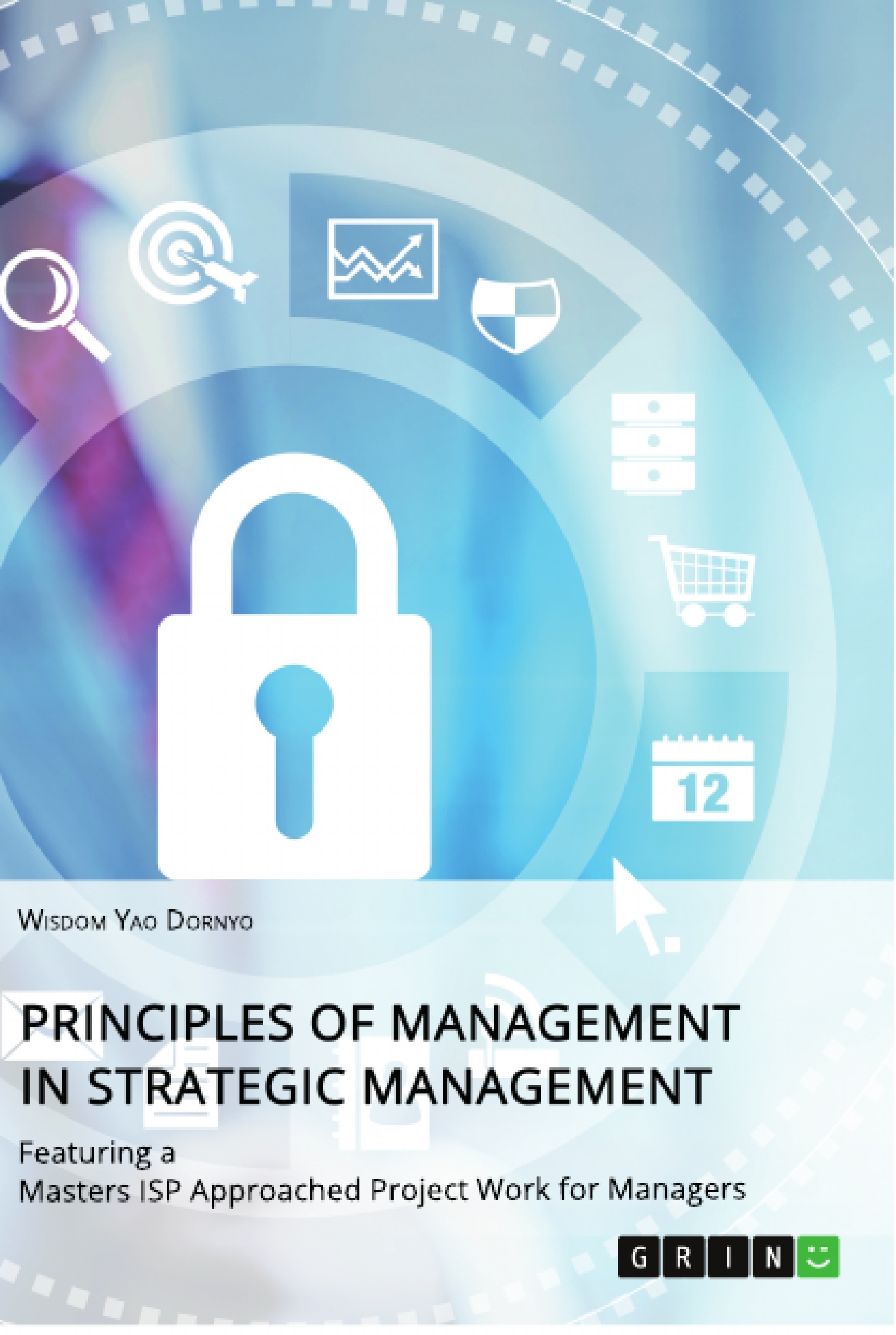 Title: Principles of Management in Strategic Management