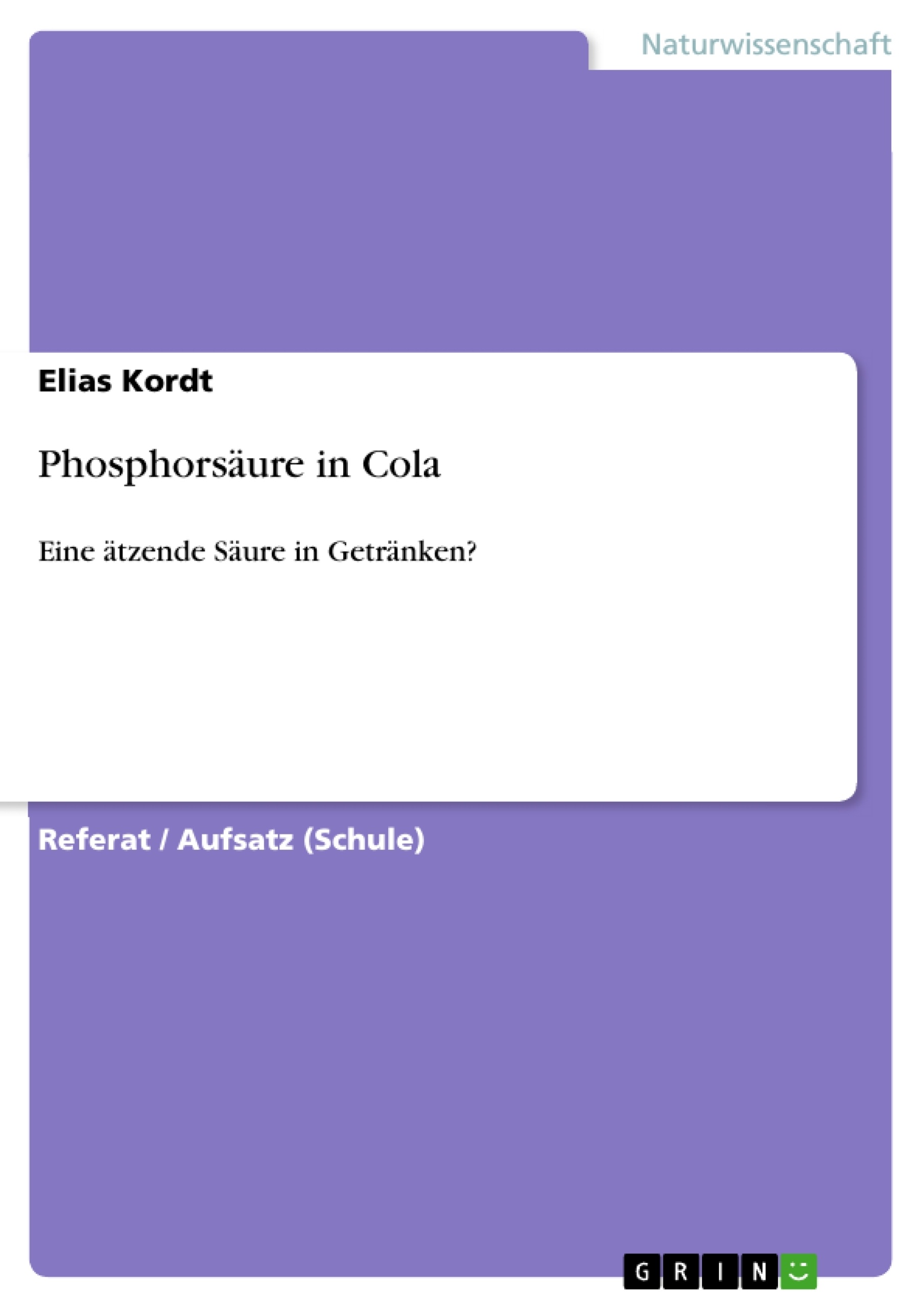 Title: Phosphorsäure in Cola