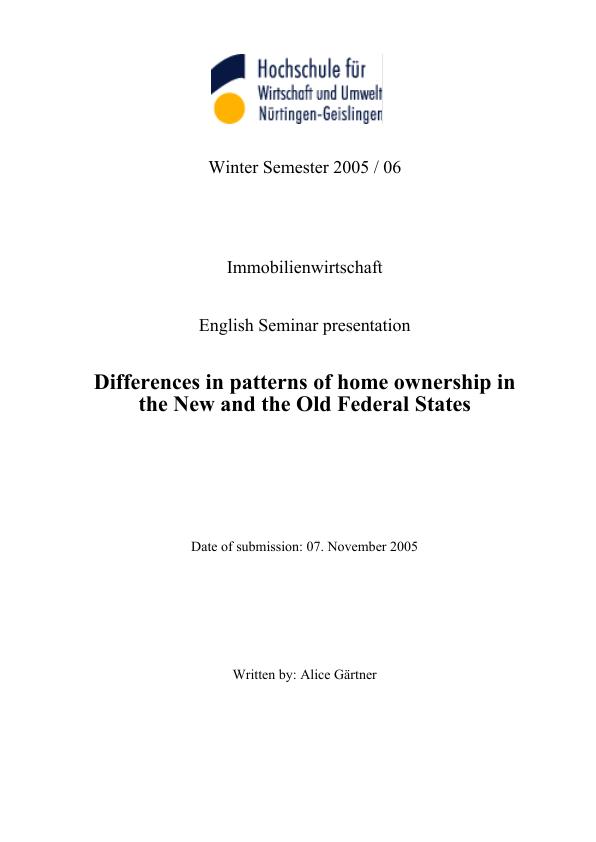 Titre: Differences in patterns of home ownership in the New and the Old Federal States