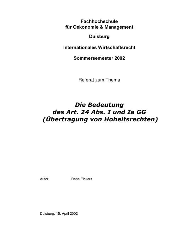 Die Bedeutung des Art. 24 Abs. I und Ia GG (Übertragung von