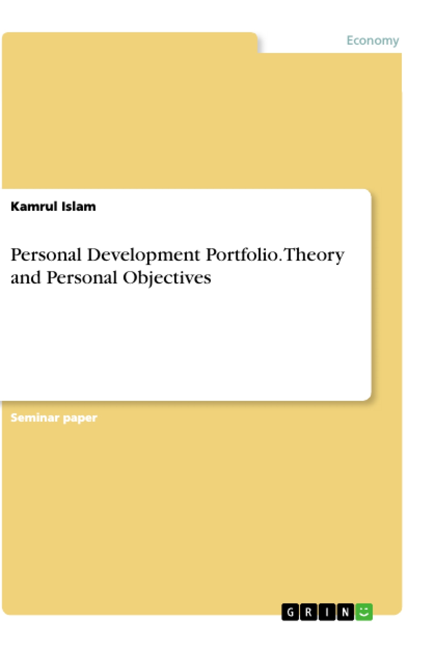 Titre: Personal Development Portfolio. Theory and Personal Objectives