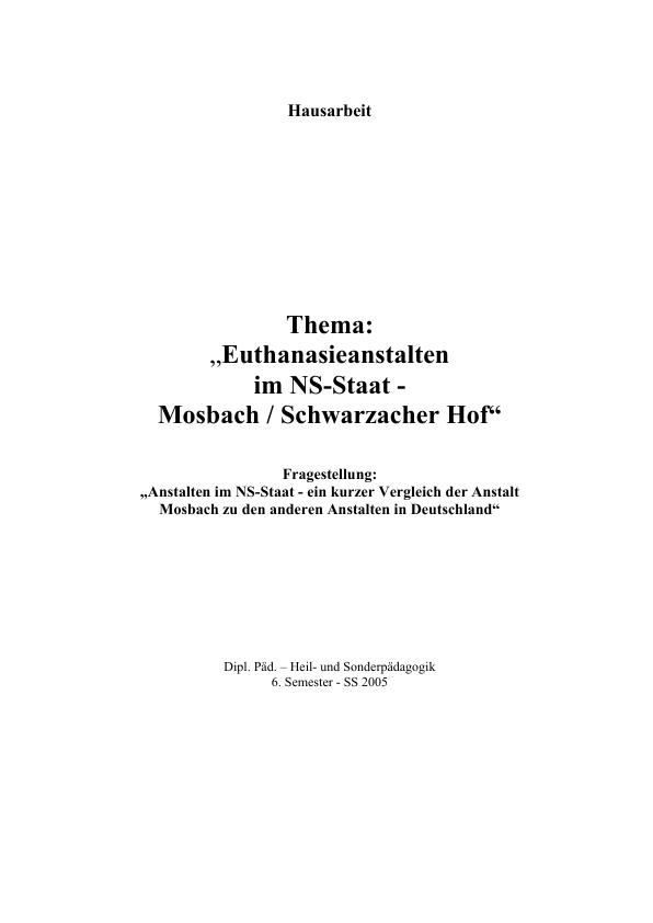 Titel: Euthanasie im NS-Staat - Mosbach / Schwarzacher Hof