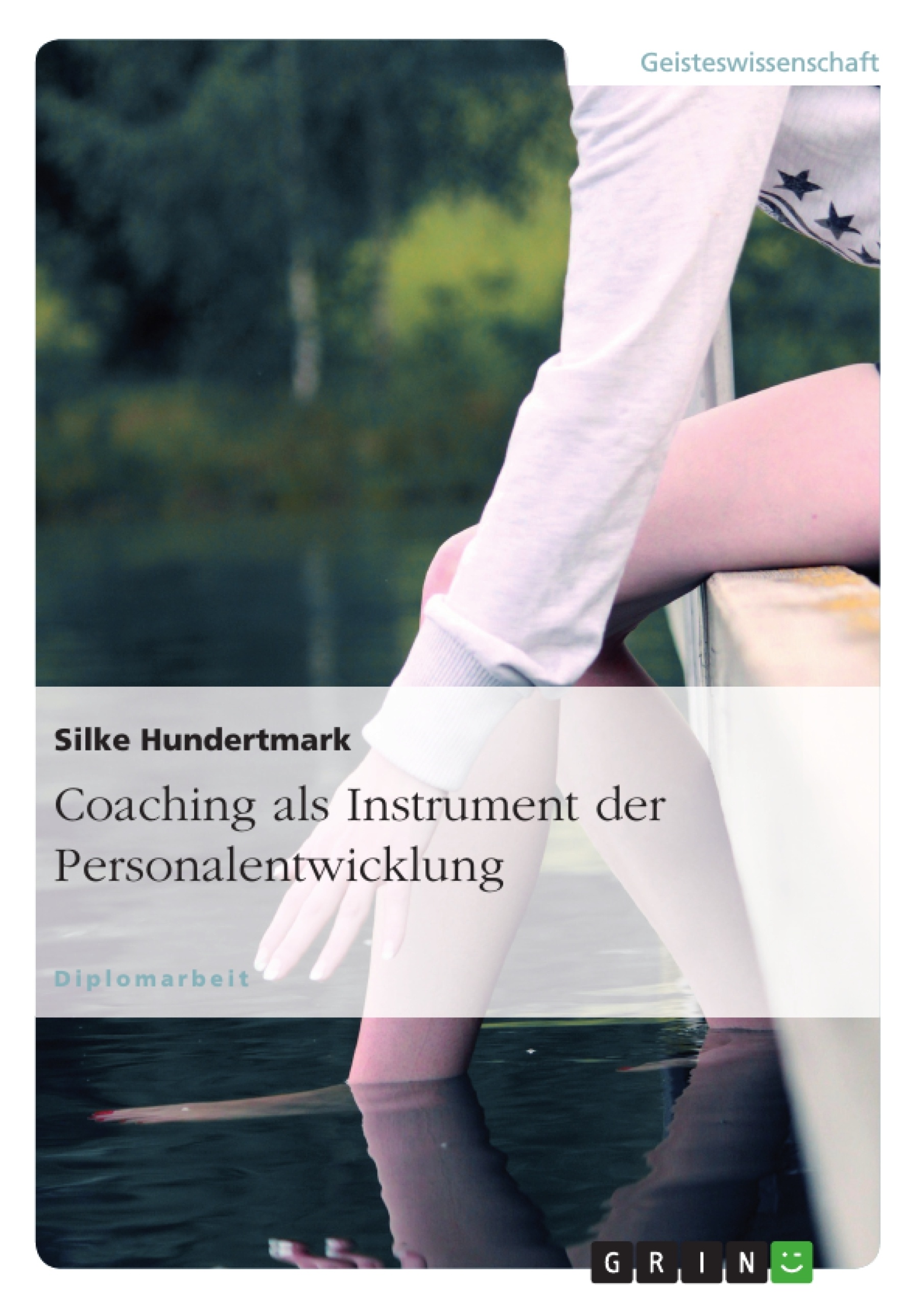 Titel: Coaching als Instrument der Personalentwicklung