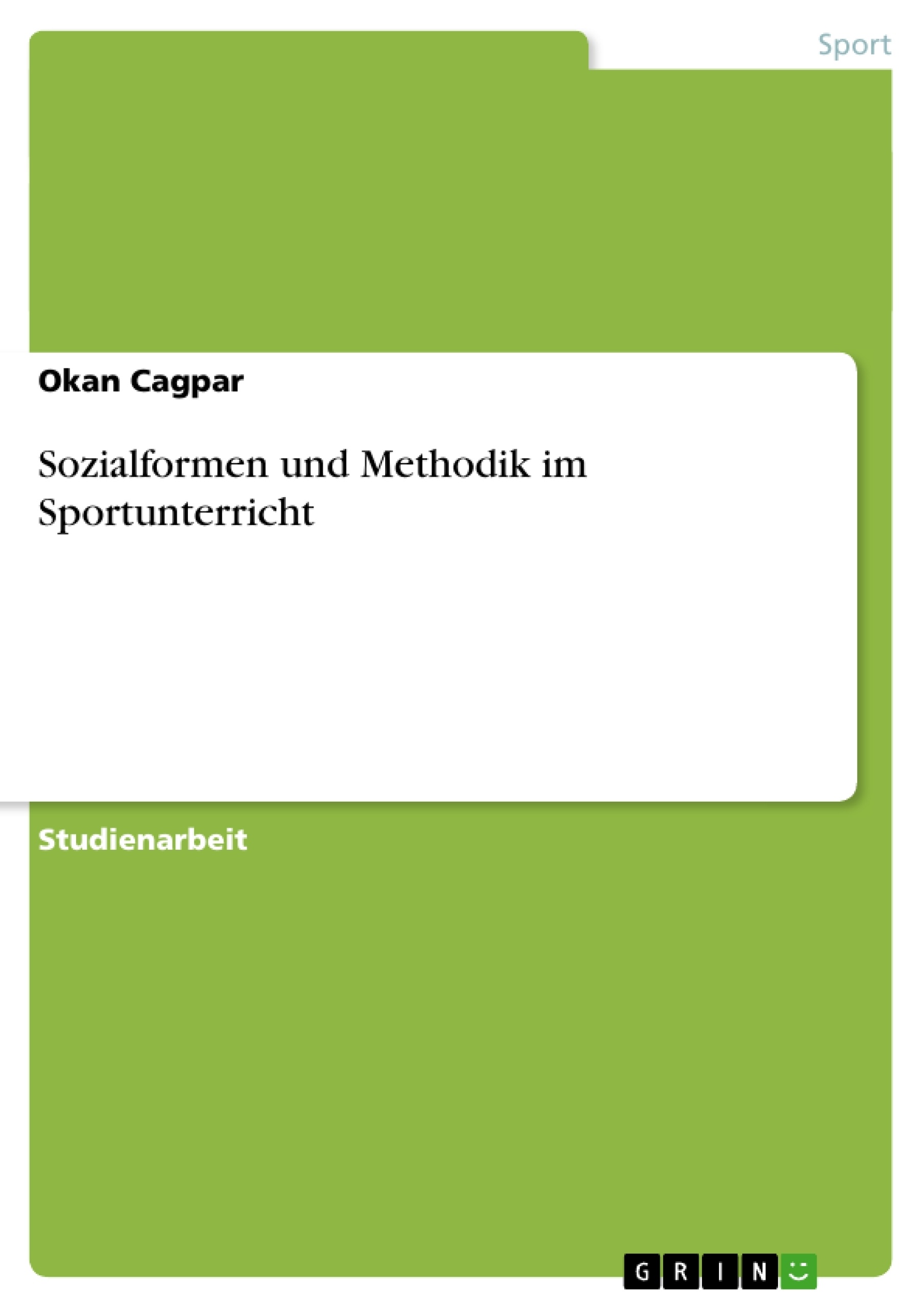 Título: Sozialformen und Methodik im Sportunterricht