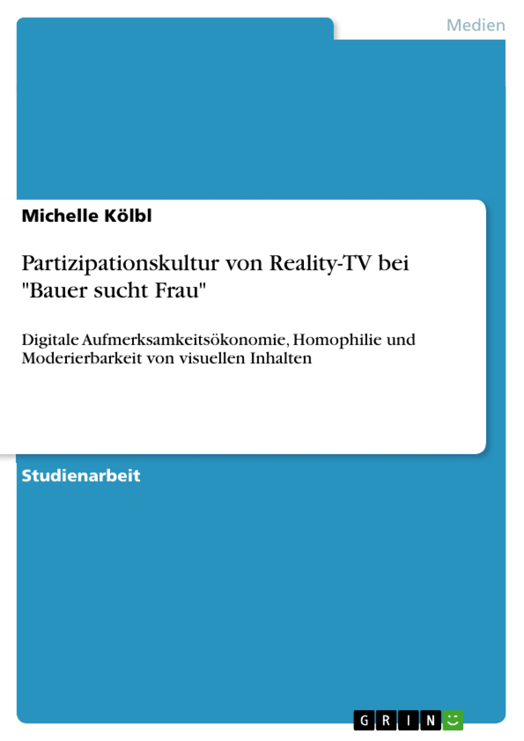 Título: Partizipationskultur von Reality-TV bei "Bauer sucht Frau"
