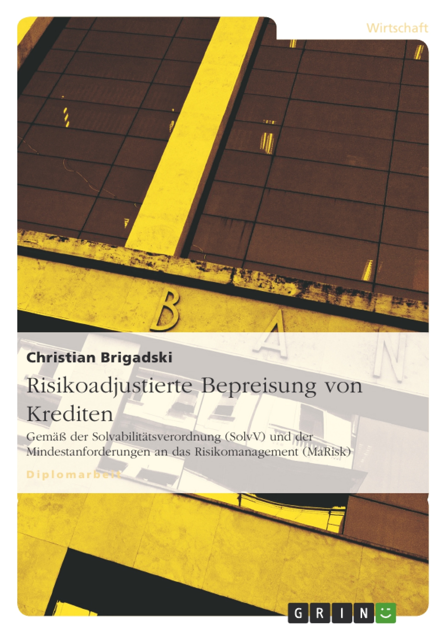 Titel: Risikoadjustierte Bepreisung von Krediten