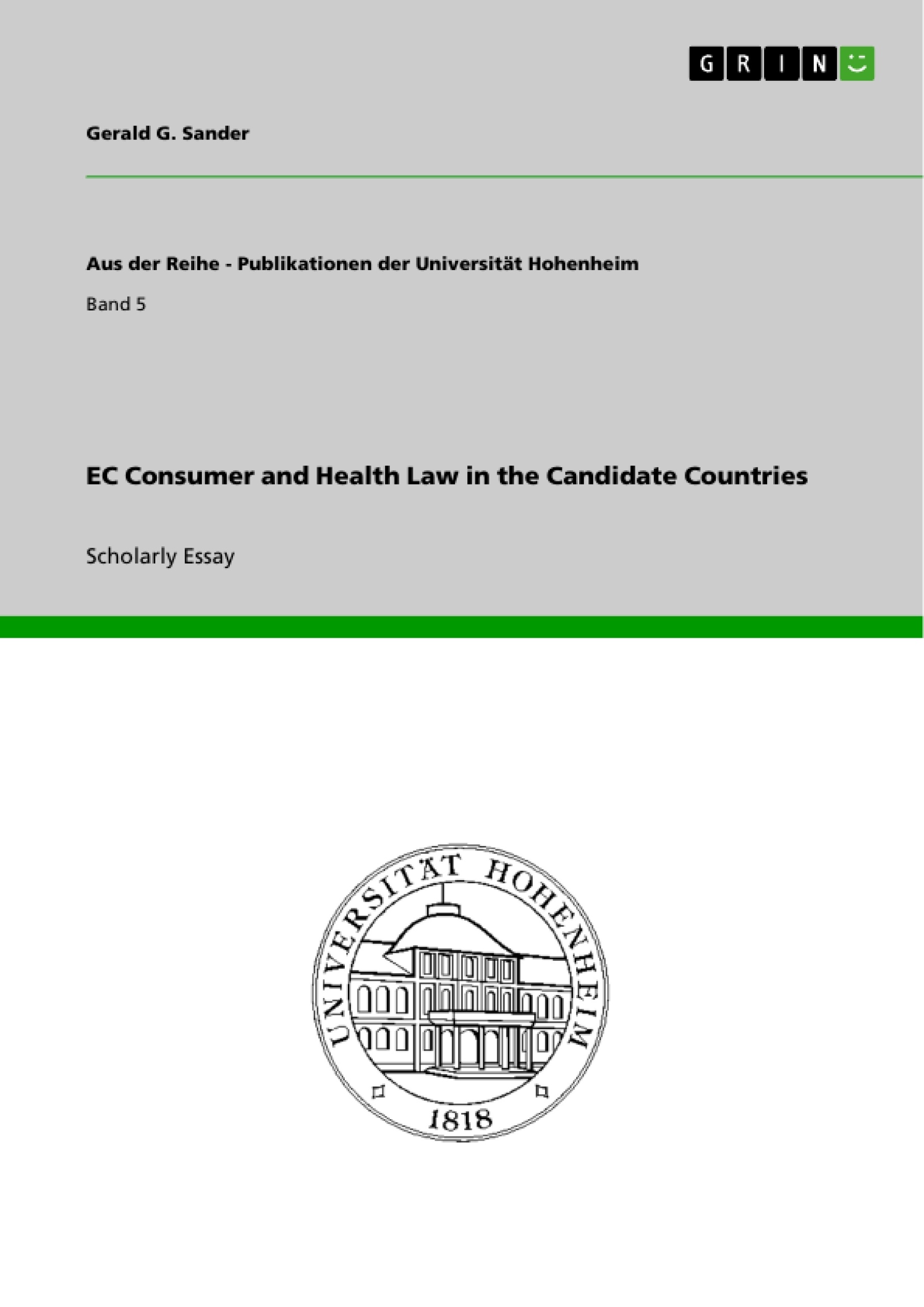 Titre: EC Consumer and Health Law in the Candidate Countries