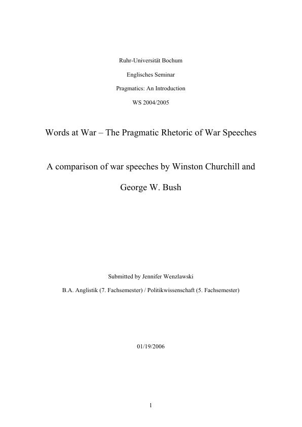 Titel: Words at War - The pragmatic rhetoric of war speeches     