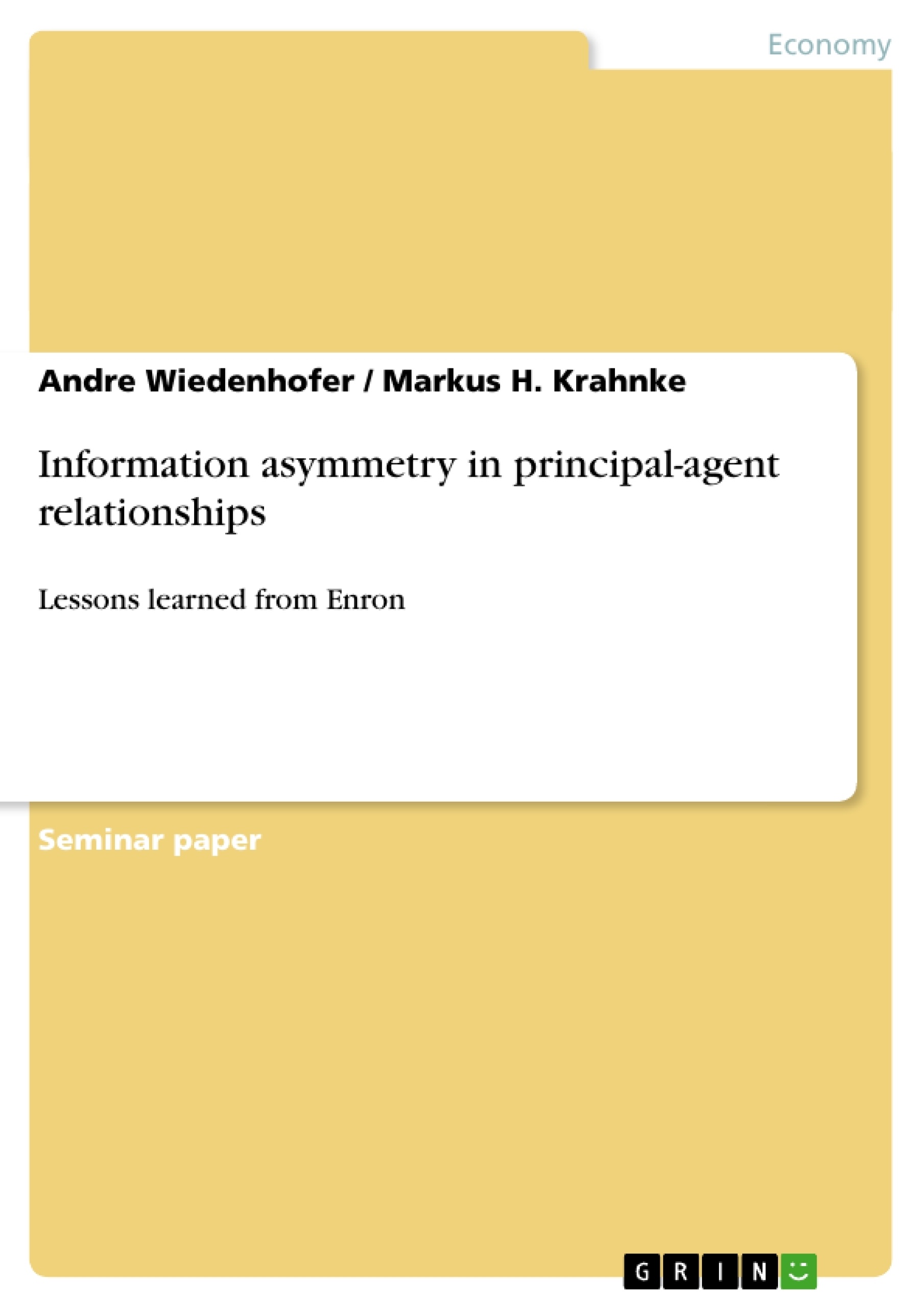 Titre: Information asymmetry in principal-agent relationships