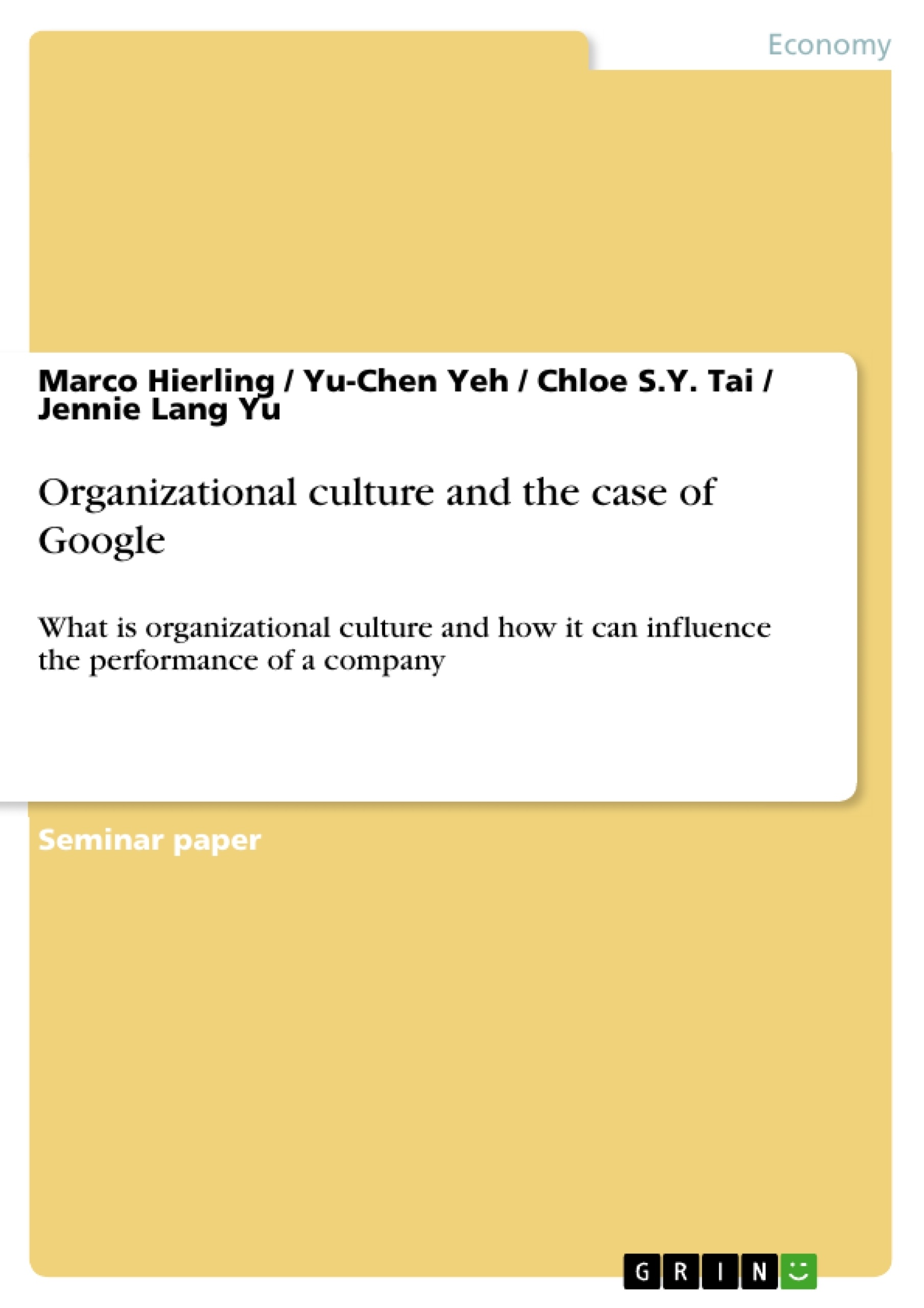 Title: Organizational culture and the case of Google