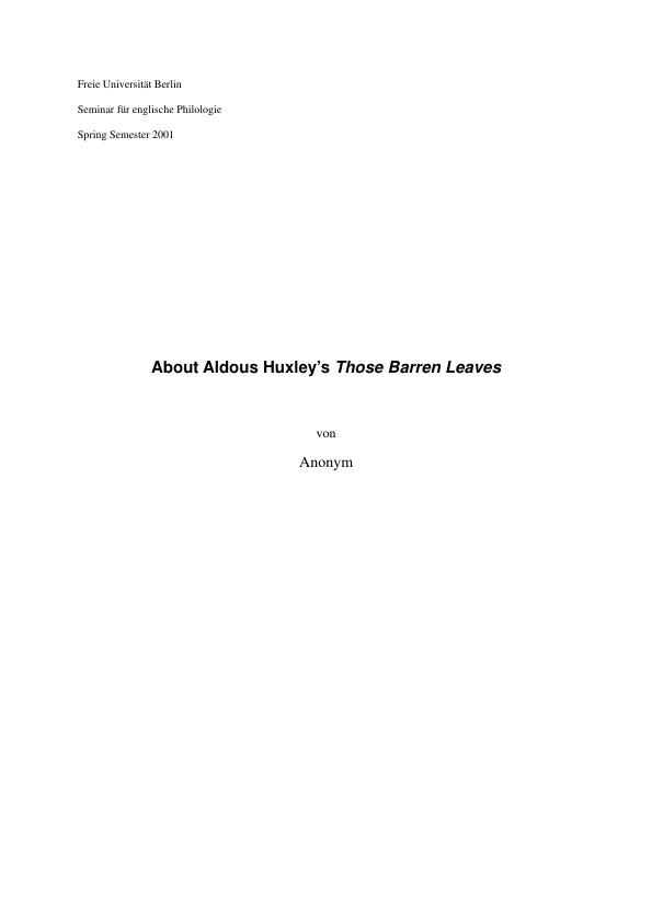 Titel: About Aldous Huxley’s "Those Barren Leaves"