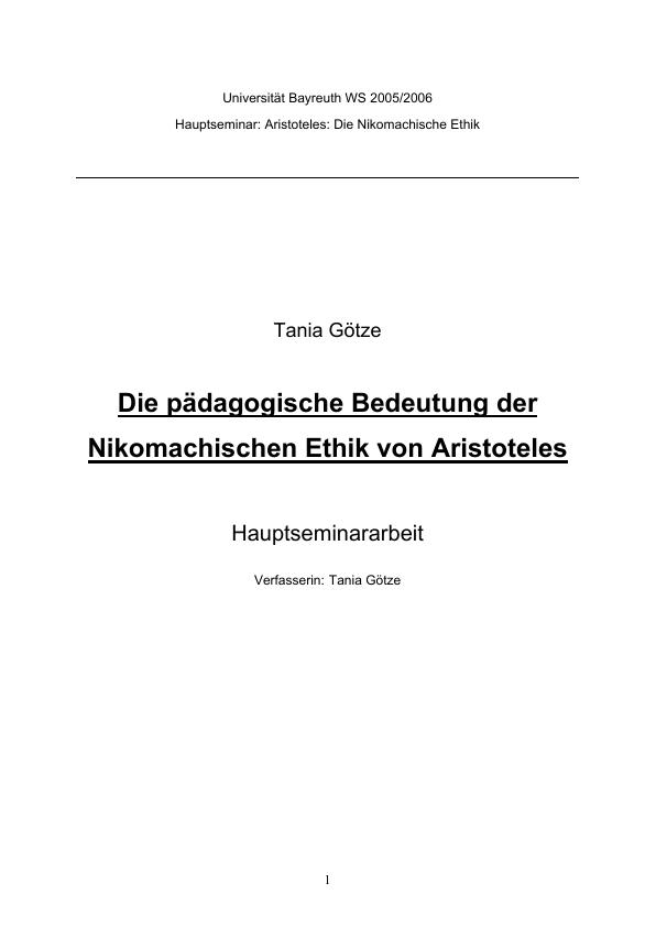 Title: Die pädagogische Bedeutung der Nikomachischen Ethik von Aristoteles