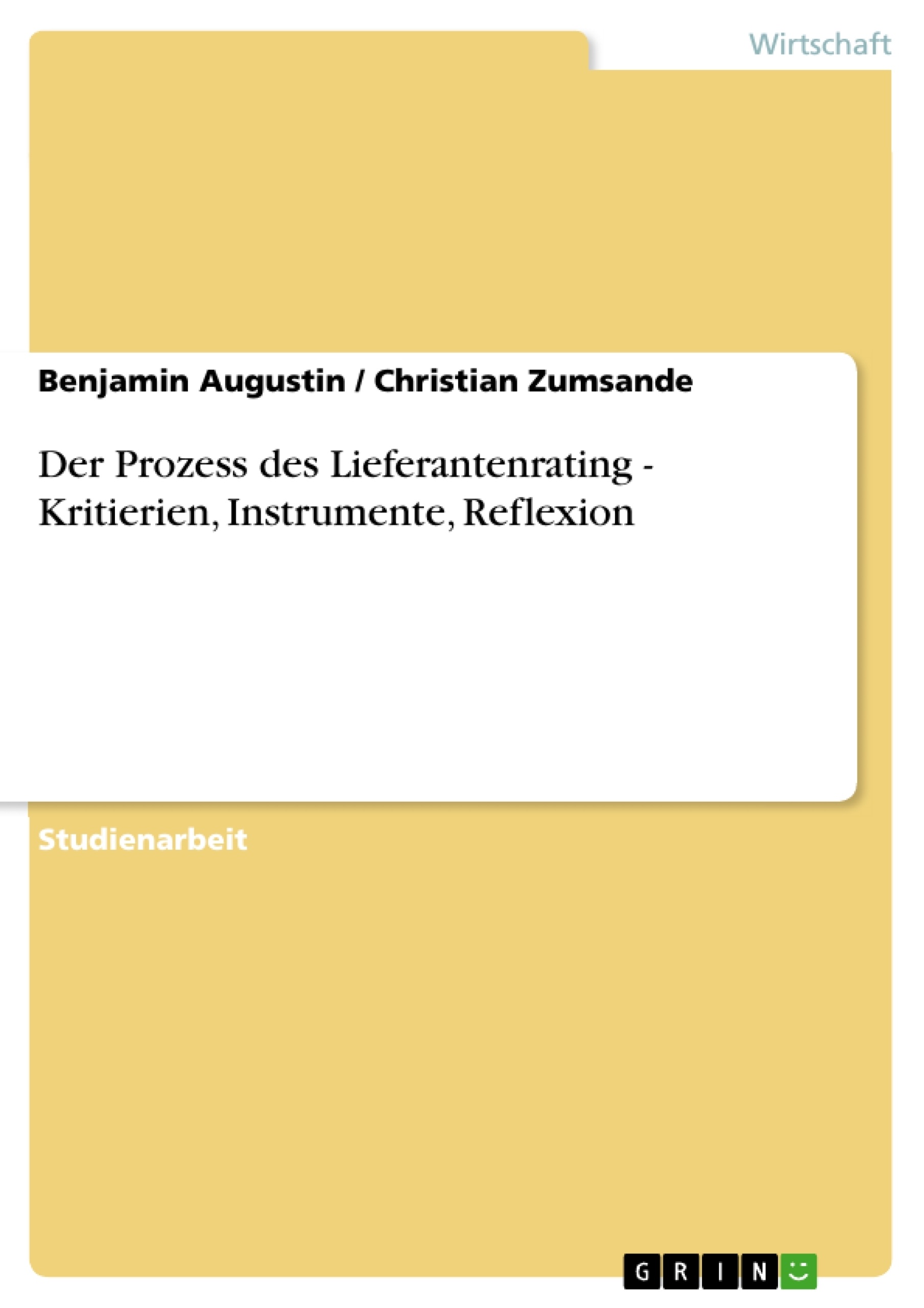 Título: Der Prozess des Lieferantenrating - Kritierien, Instrumente, Reflexion