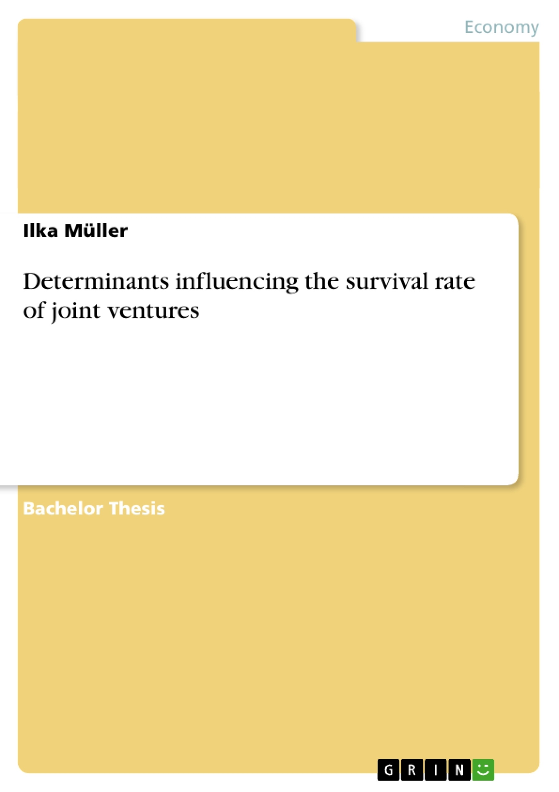 Title: Determinants influencing the survival rate of joint ventures