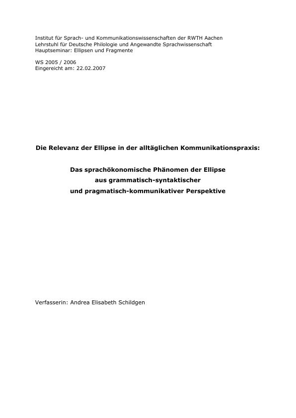 Titel: Die Relevanz der Ellipse in der alltäglichen Kommunikationspraxis