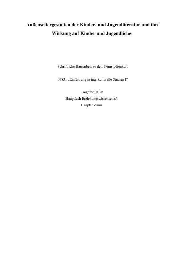 Titel: Außenseitergestalten der Kinder- und Jugendliteratur und ihre Wirkung auf Kinder und Jugendliche