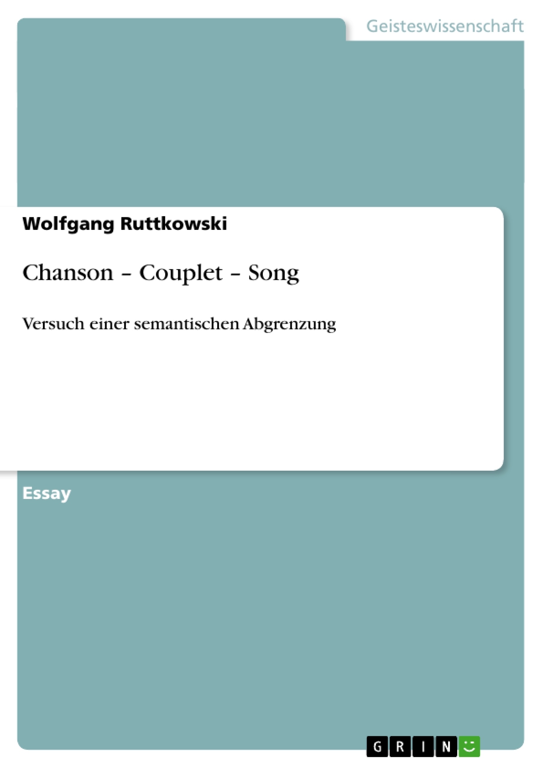 Titel: Chanson – Couplet – Song