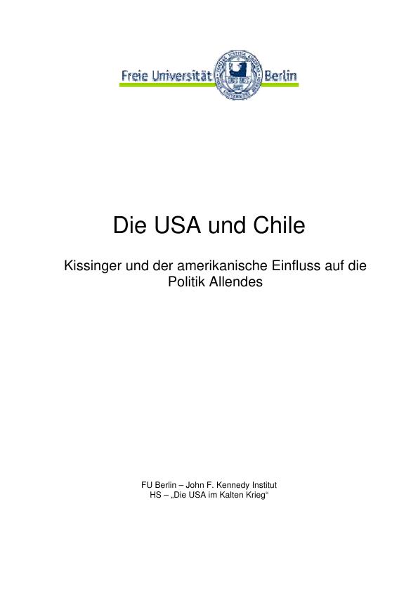 Titre: Die USA und Chile - Kissinger und der amerikanische Einfluss auf die Politik Allendes
