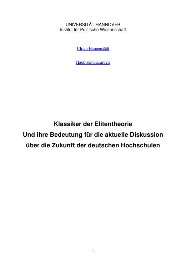 Titel: Klassiker der Elitentheorie und ihre Bedeutung für die aktuelle Diskussion über die Zukunft der deutschen Hochschulen