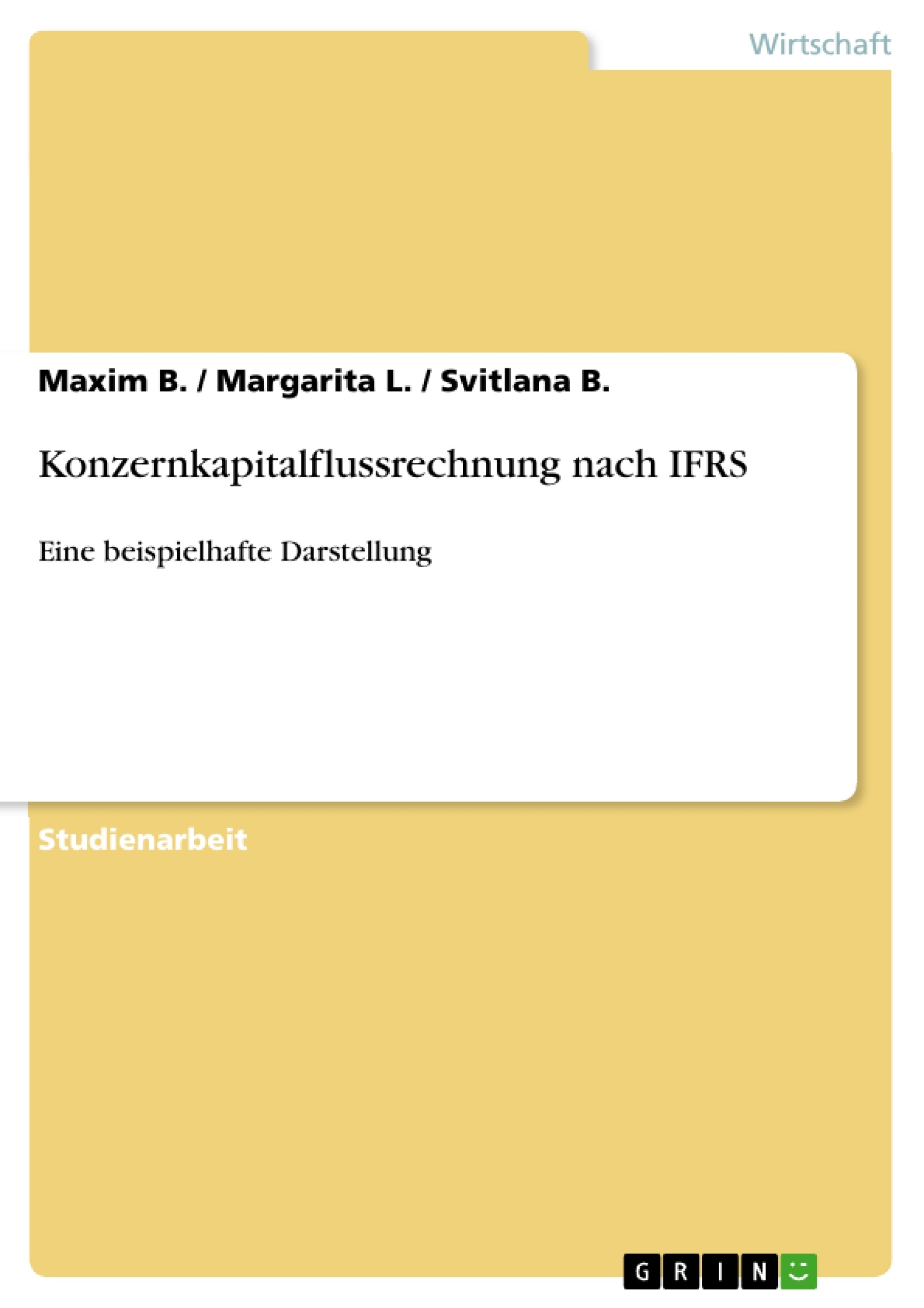 Titel: Konzernkapitalflussrechnung nach IFRS 