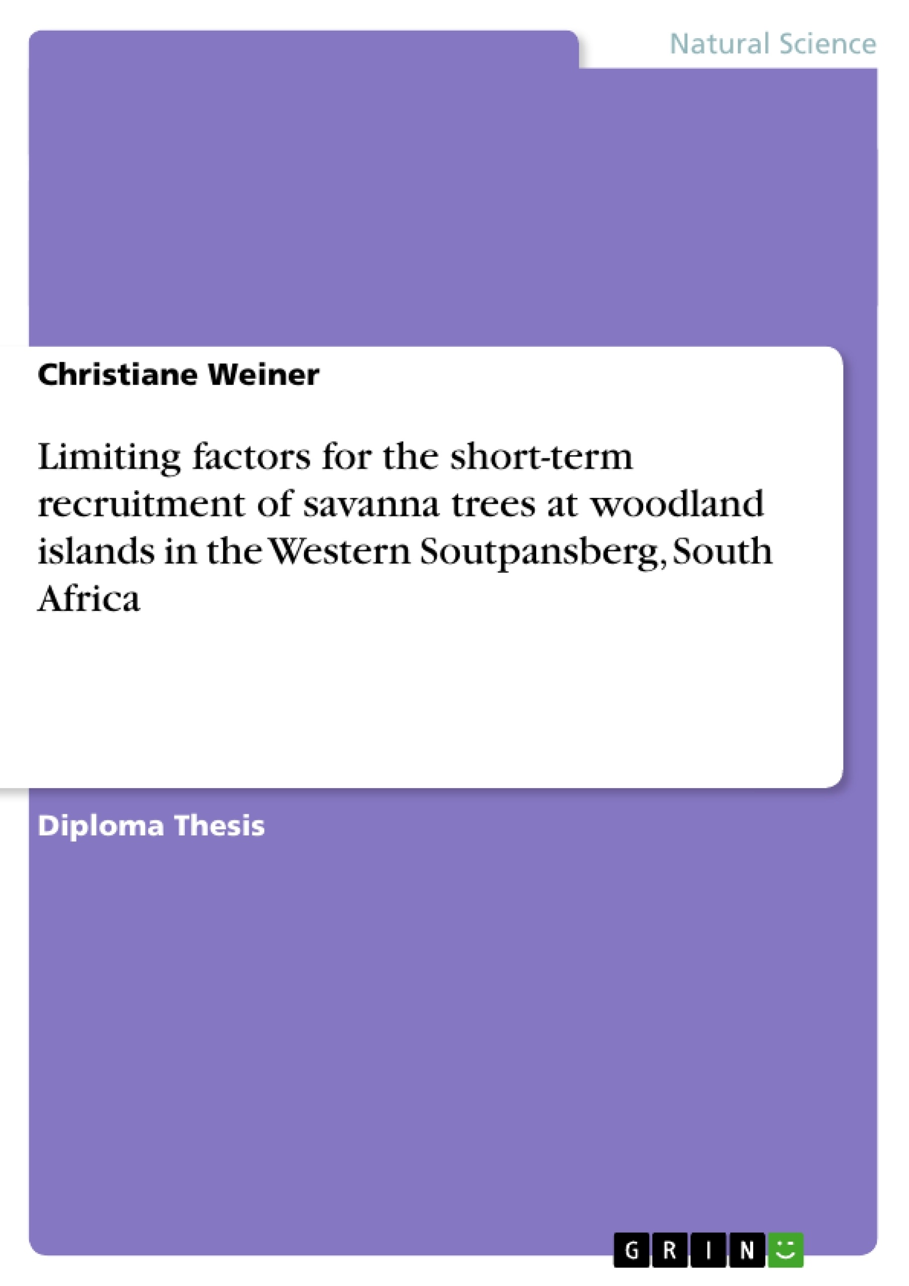 Title: Limiting factors for the short-term recruitment of savanna trees at woodland islands in the Western Soutpansberg, South Africa