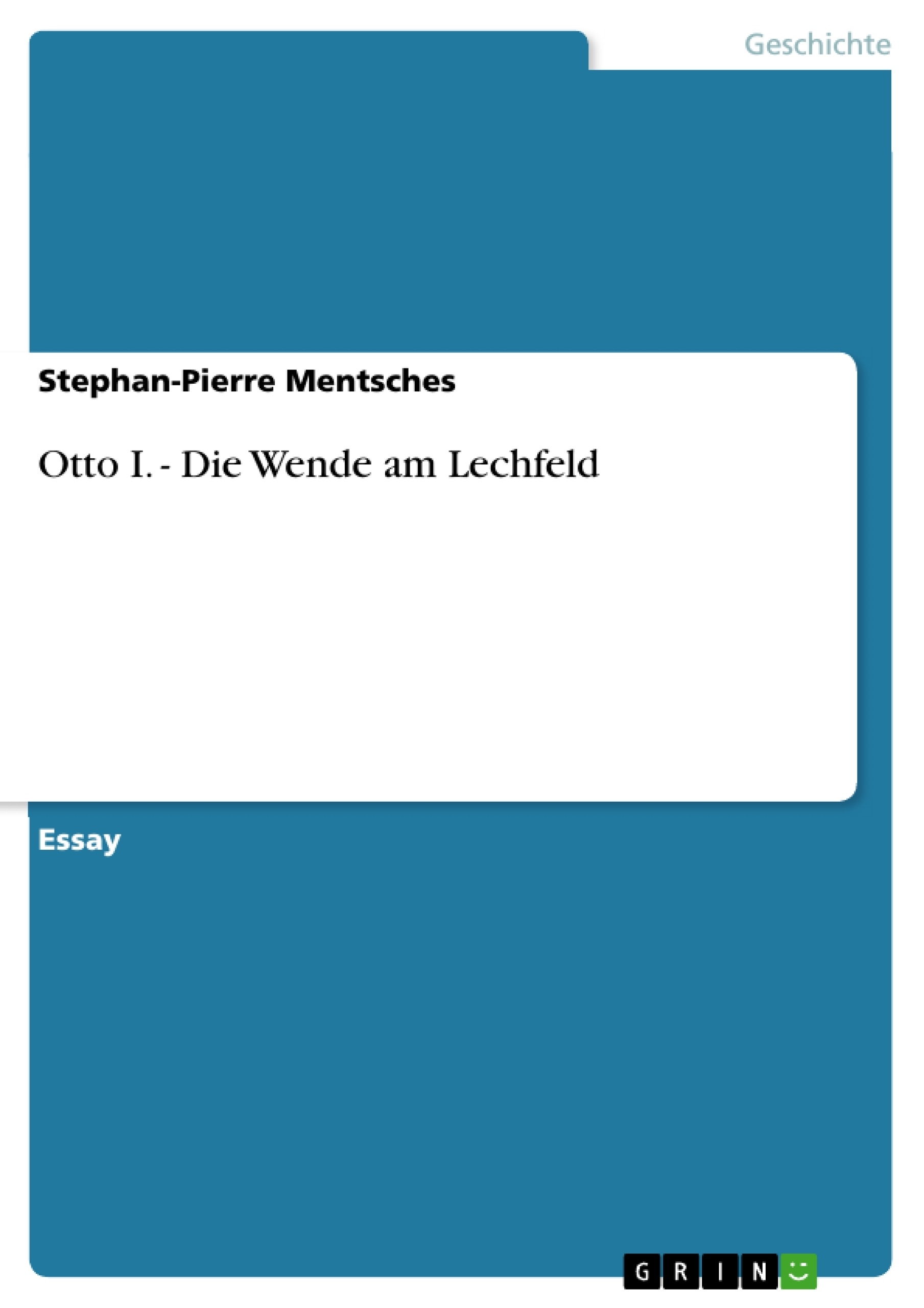 Titre: Otto I. - Die Wende am Lechfeld