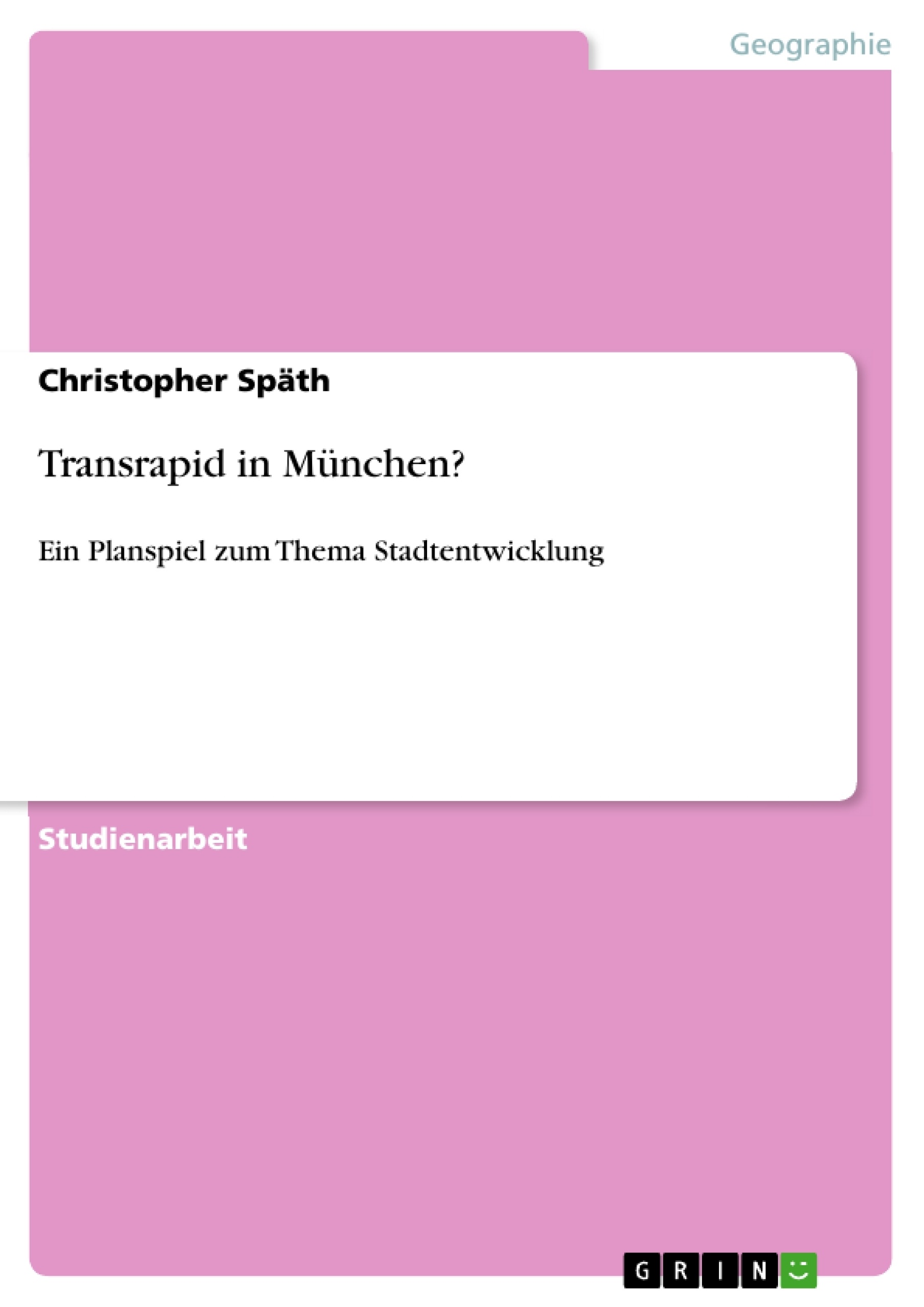 Título: Transrapid in München?