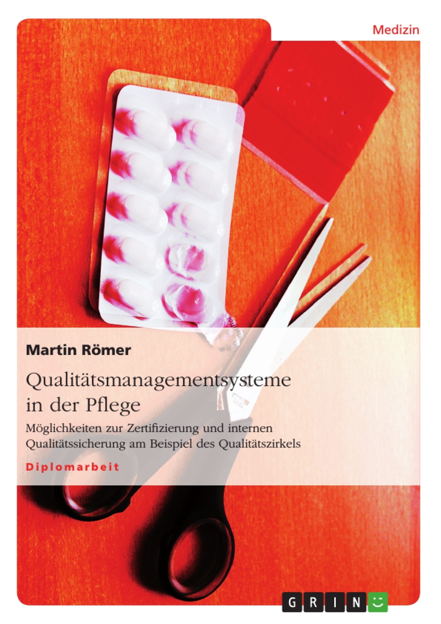 Title: Qualitätsmanagementsysteme in der Pflege