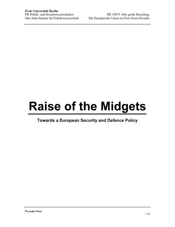 Título: Raise of the Midgets. Towards a European Security and Defence Policy.