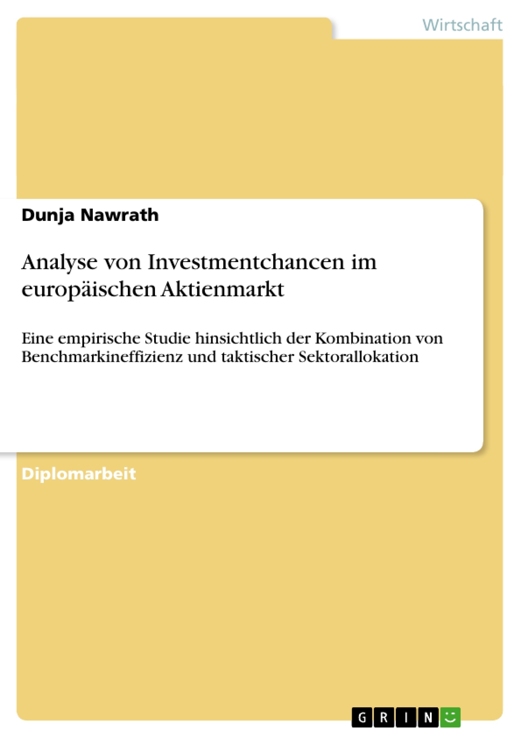 Titel: Analyse von Investmentchancen im europäischen Aktienmarkt