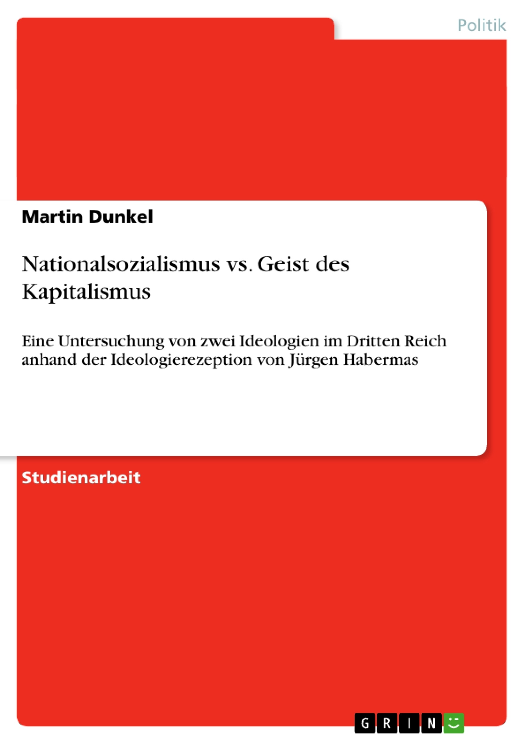 Title: Nationalsozialismus vs. Geist des Kapitalismus