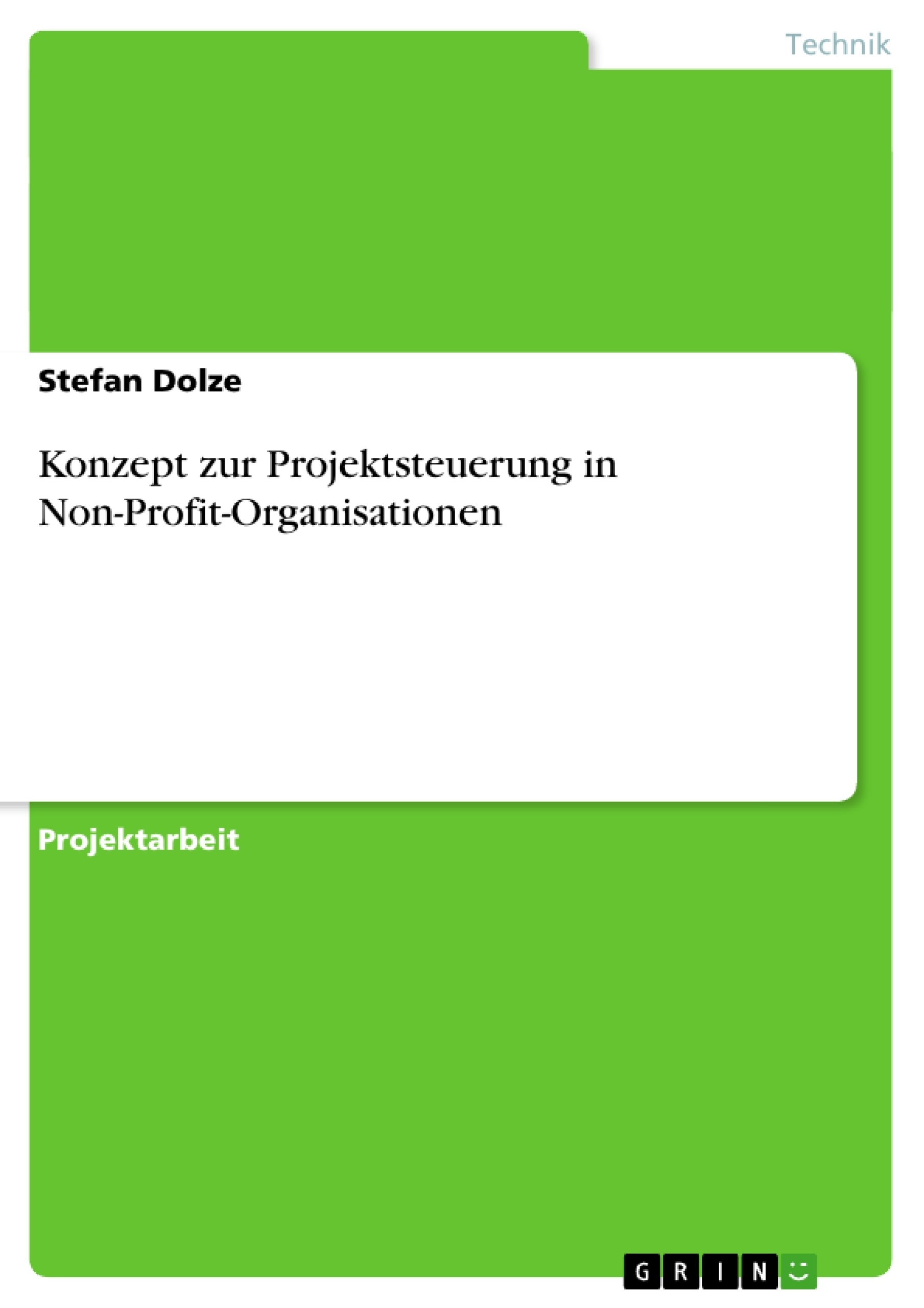 Título: Konzept zur Projektsteuerung in Non-Profit-Organisationen