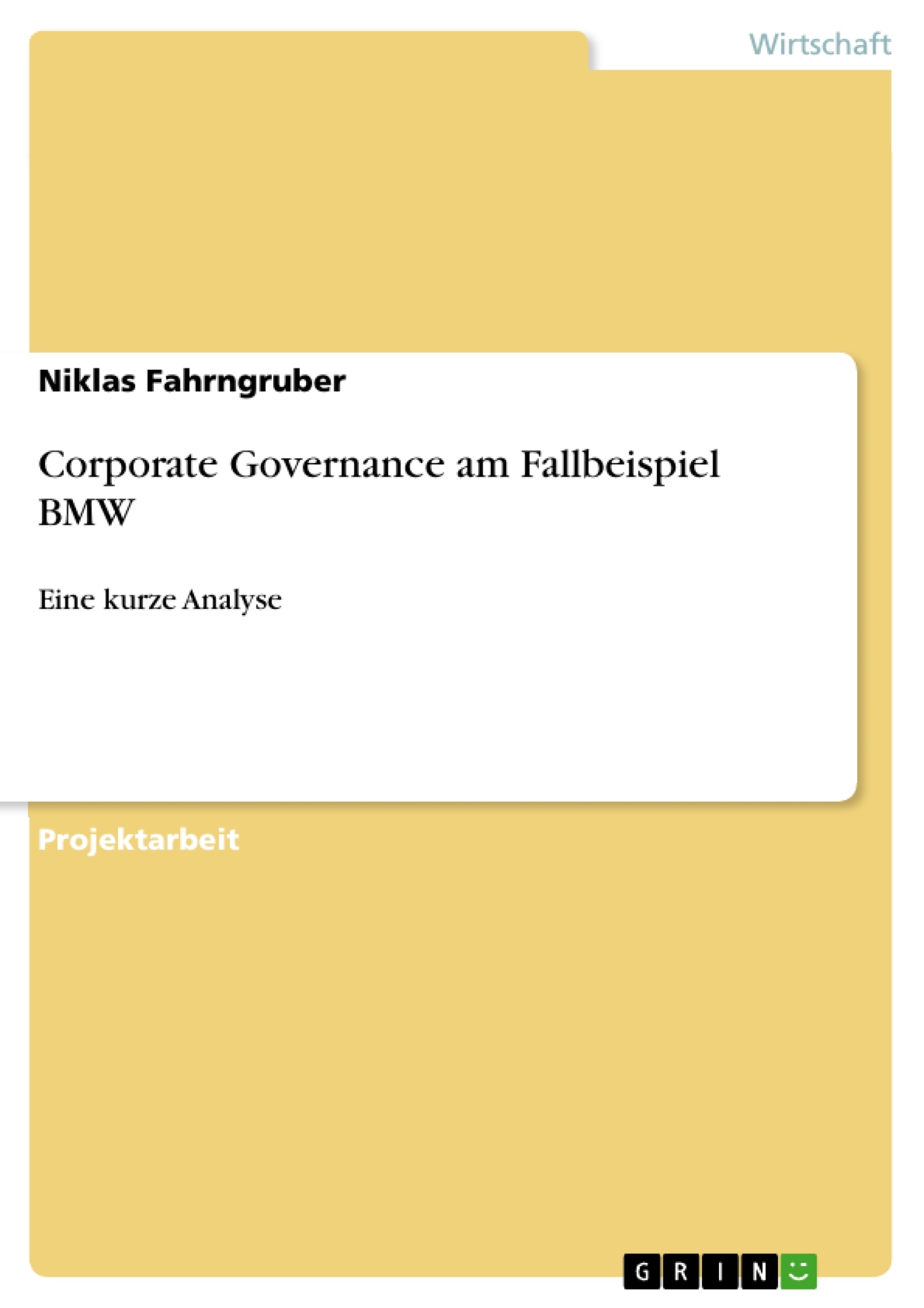 Titel: Corporate Governance am Fallbeispiel BMW