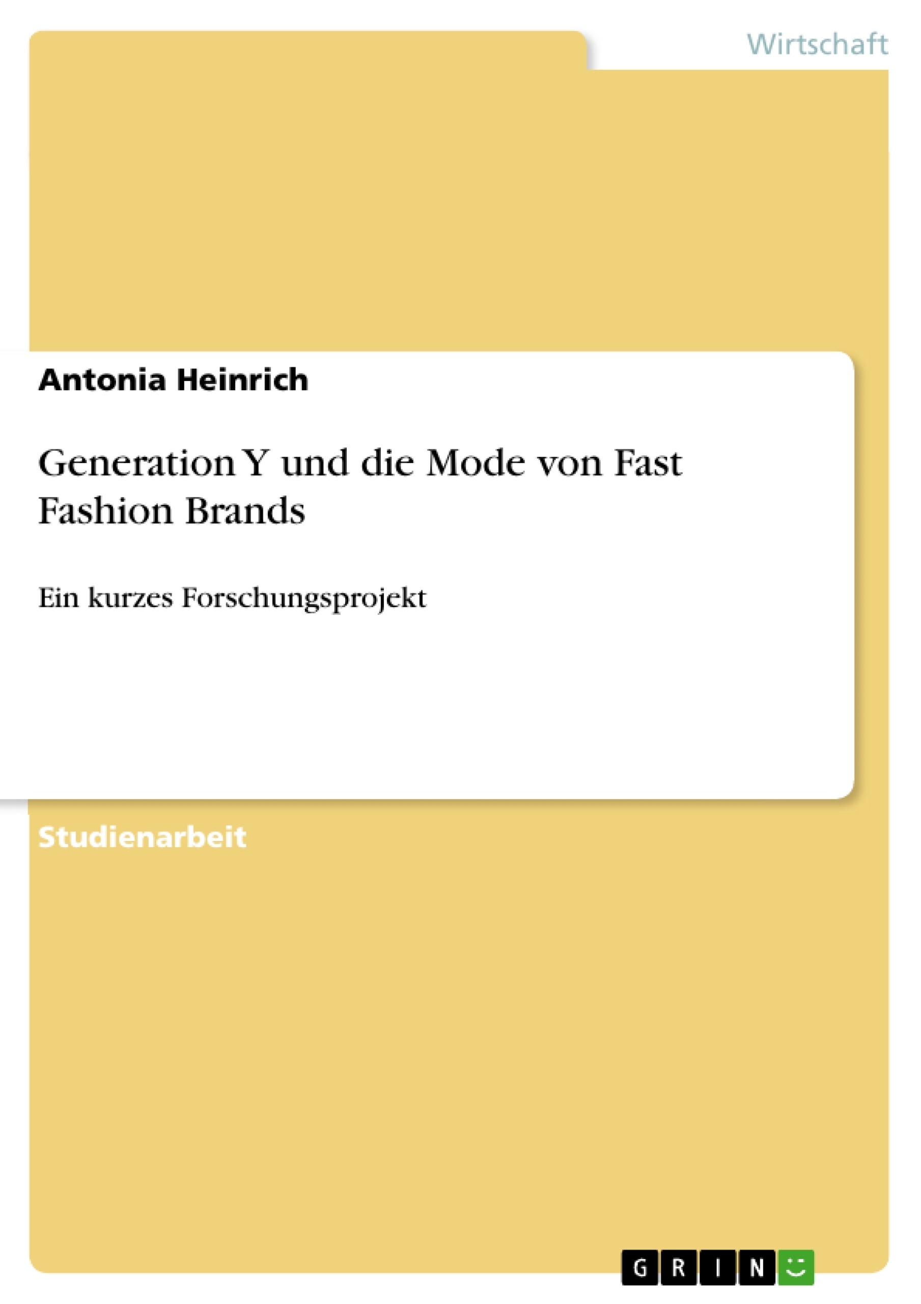 Titre: Generation Y und die Mode von Fast Fashion Brands