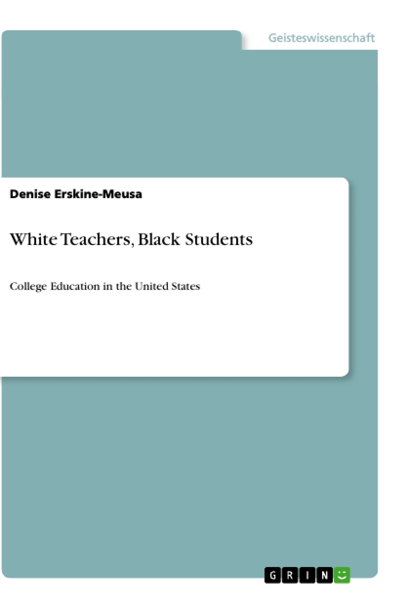 Título: White Teachers, Black Students