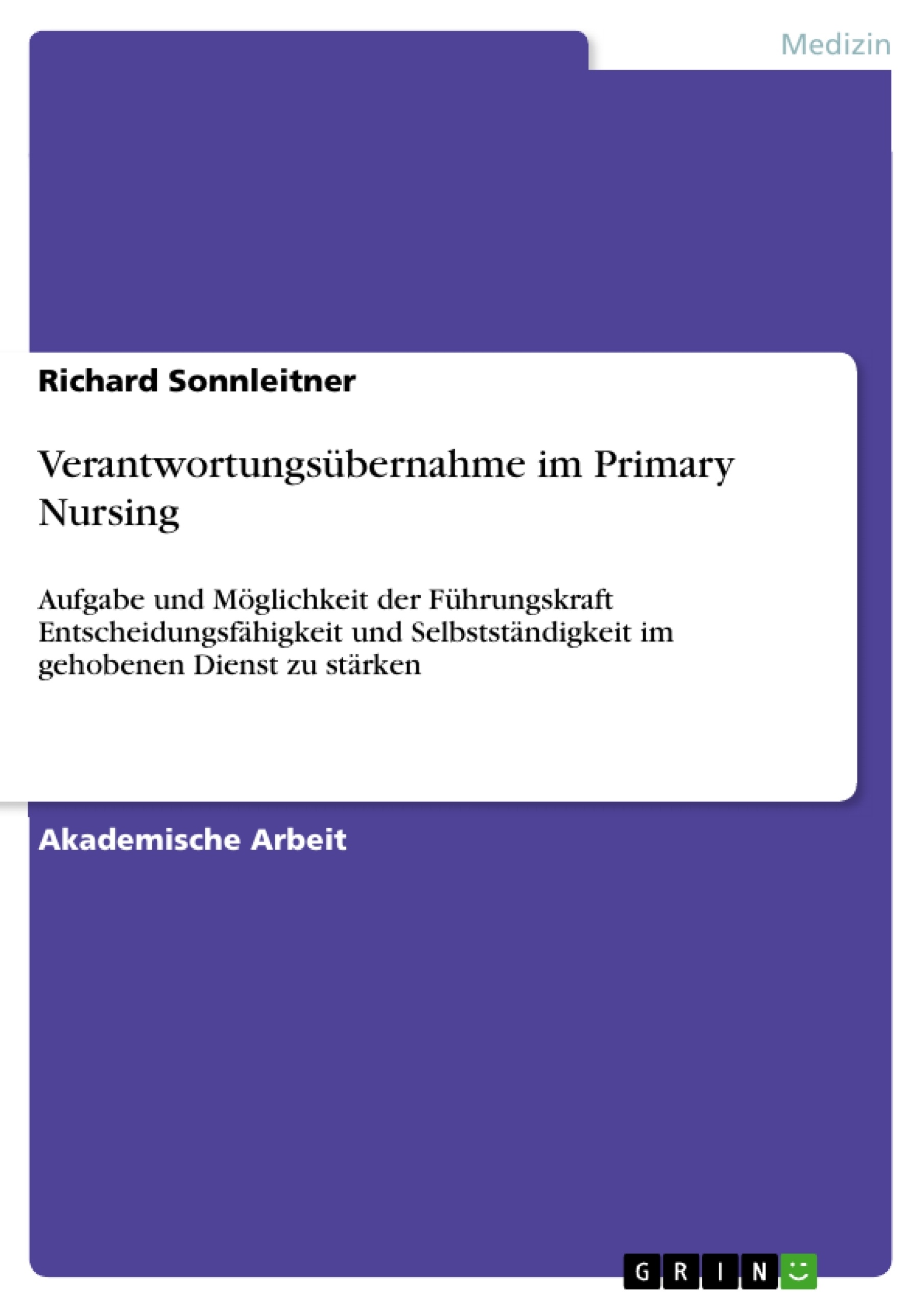Titel: Verantwortungsübernahme im Primary Nursing