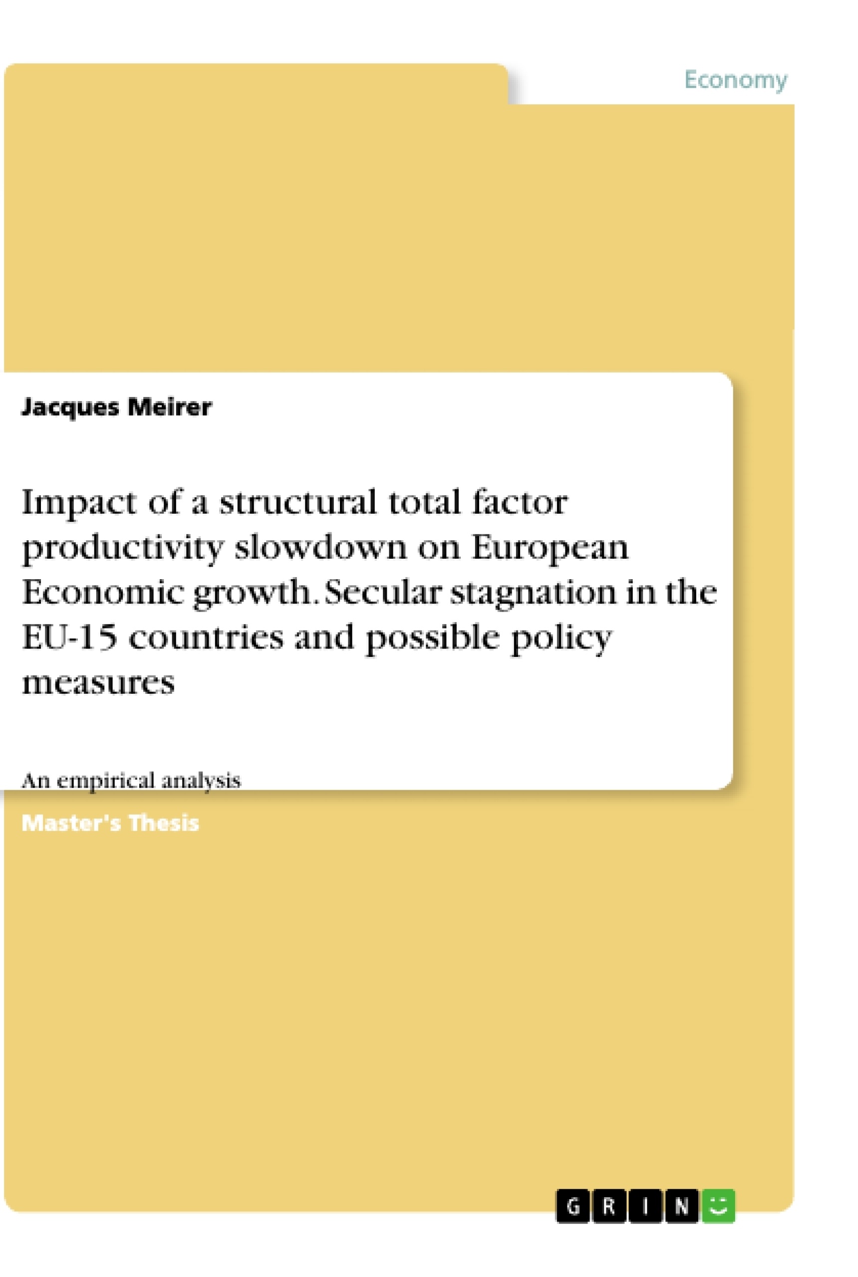 Titre: Impact of a structural total factor productivity slowdown on European Economic growth. Secular stagnation in the EU-15 countries and possible policy measures