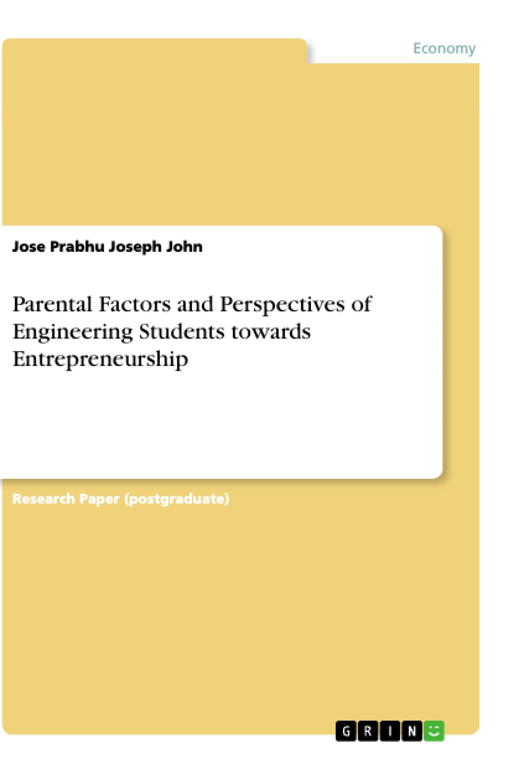 Titre: Parental Factors and Perspectives of Engineering Students towards Entrepreneurship