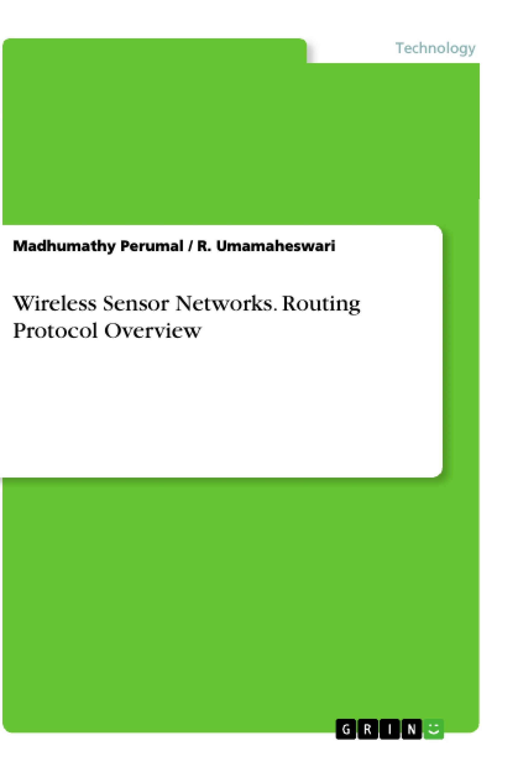 Título: Wireless Sensor Networks. Routing Protocol Overview