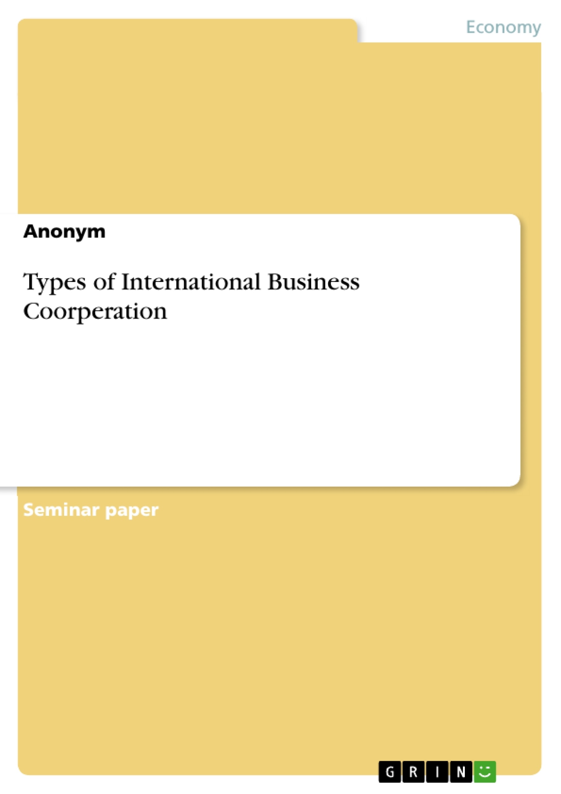 Title: Types of International Business Coorperation