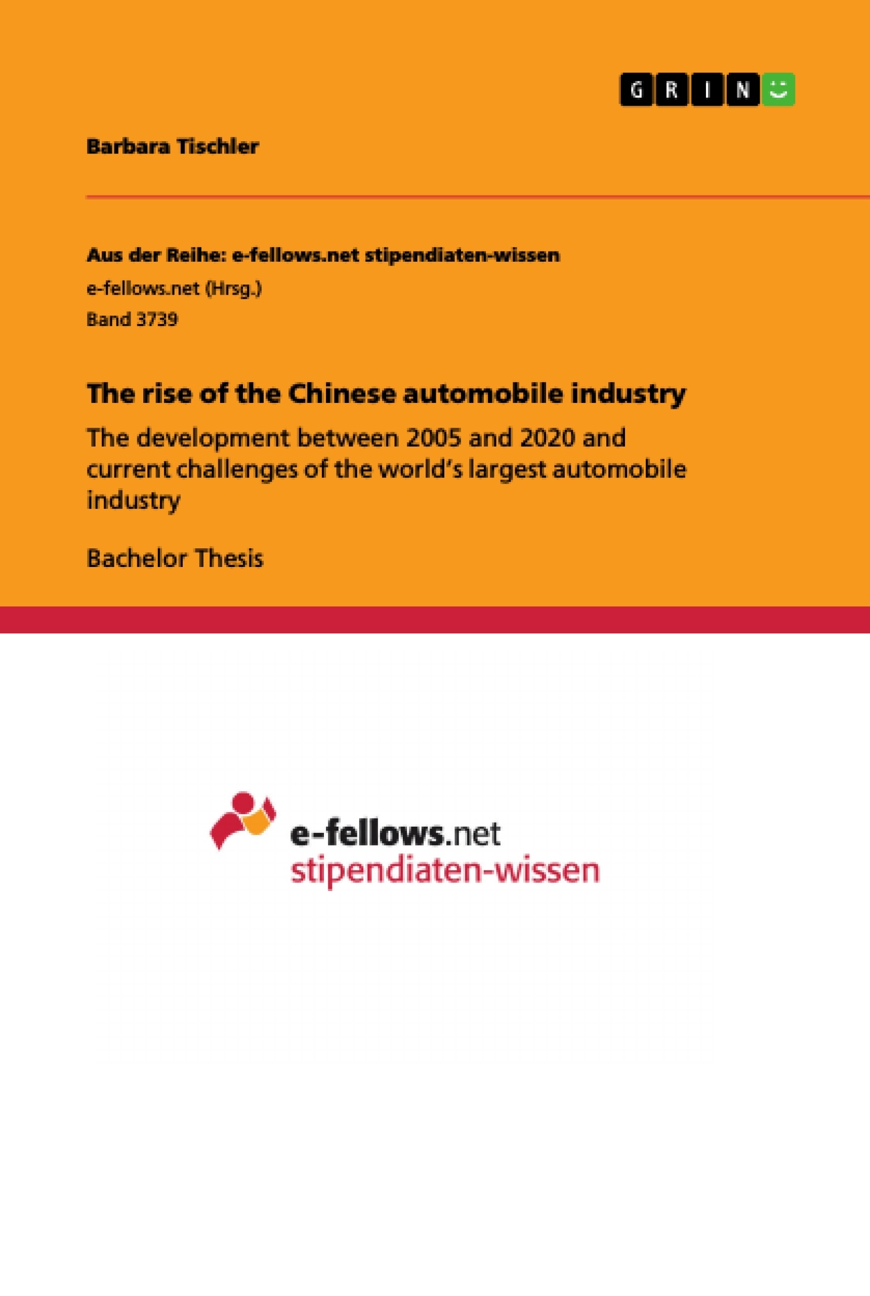 Title: The rise of the Chinese automobile industry