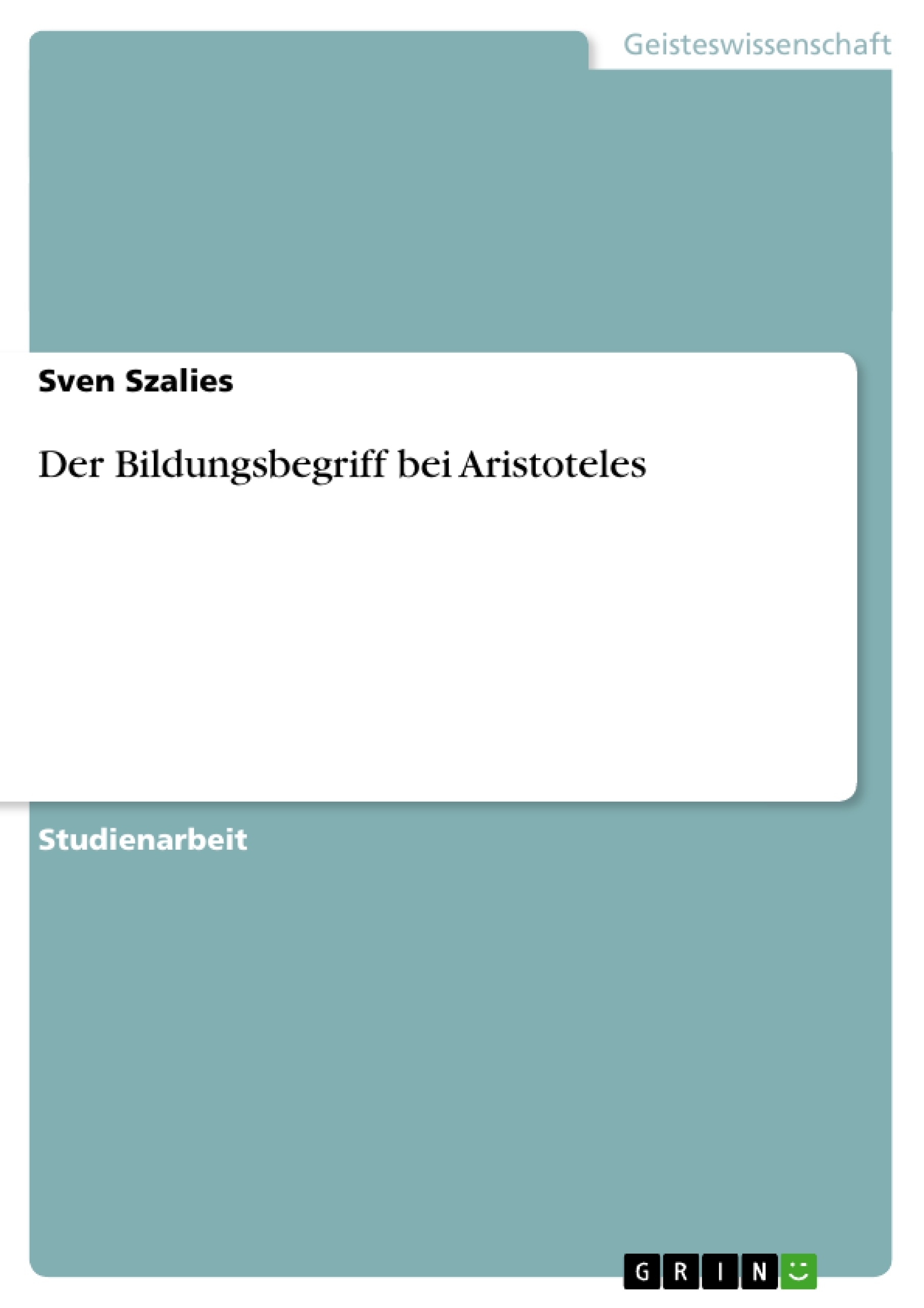 Titre: Der Bildungsbegriff bei Aristoteles