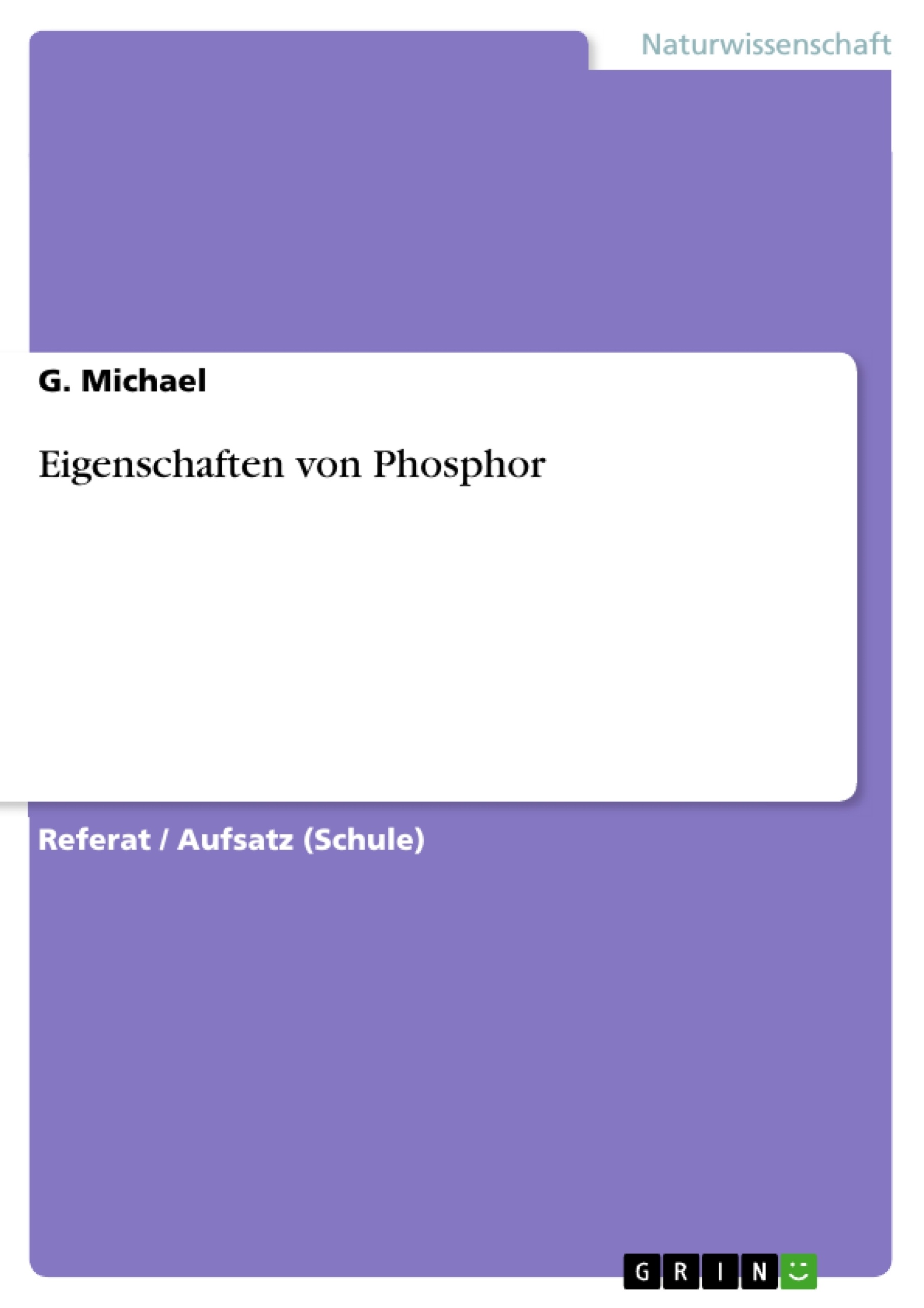 Titel: Eigenschaften von Phosphor