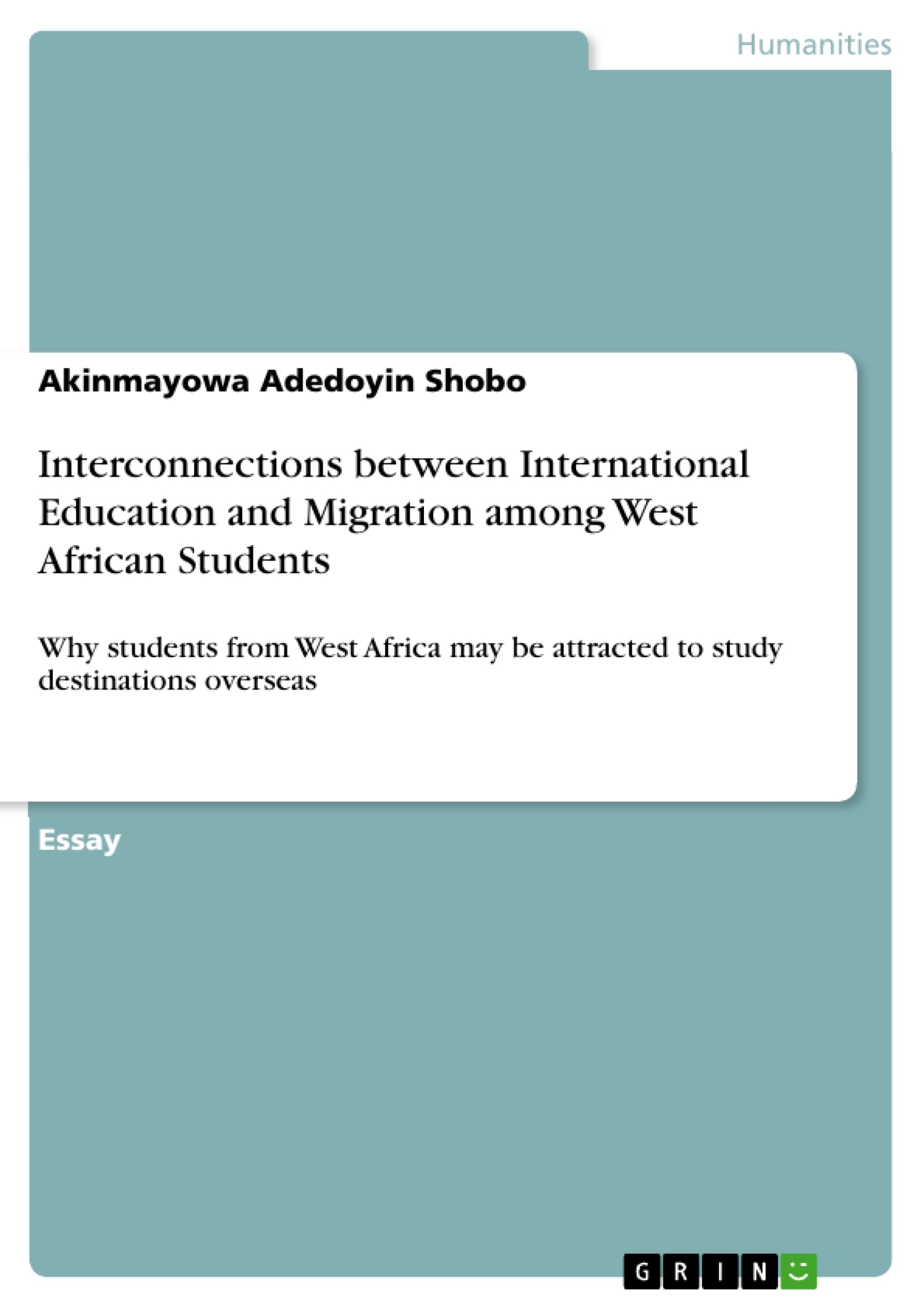 Title: Interconnections between International Education and Migration among West African Students