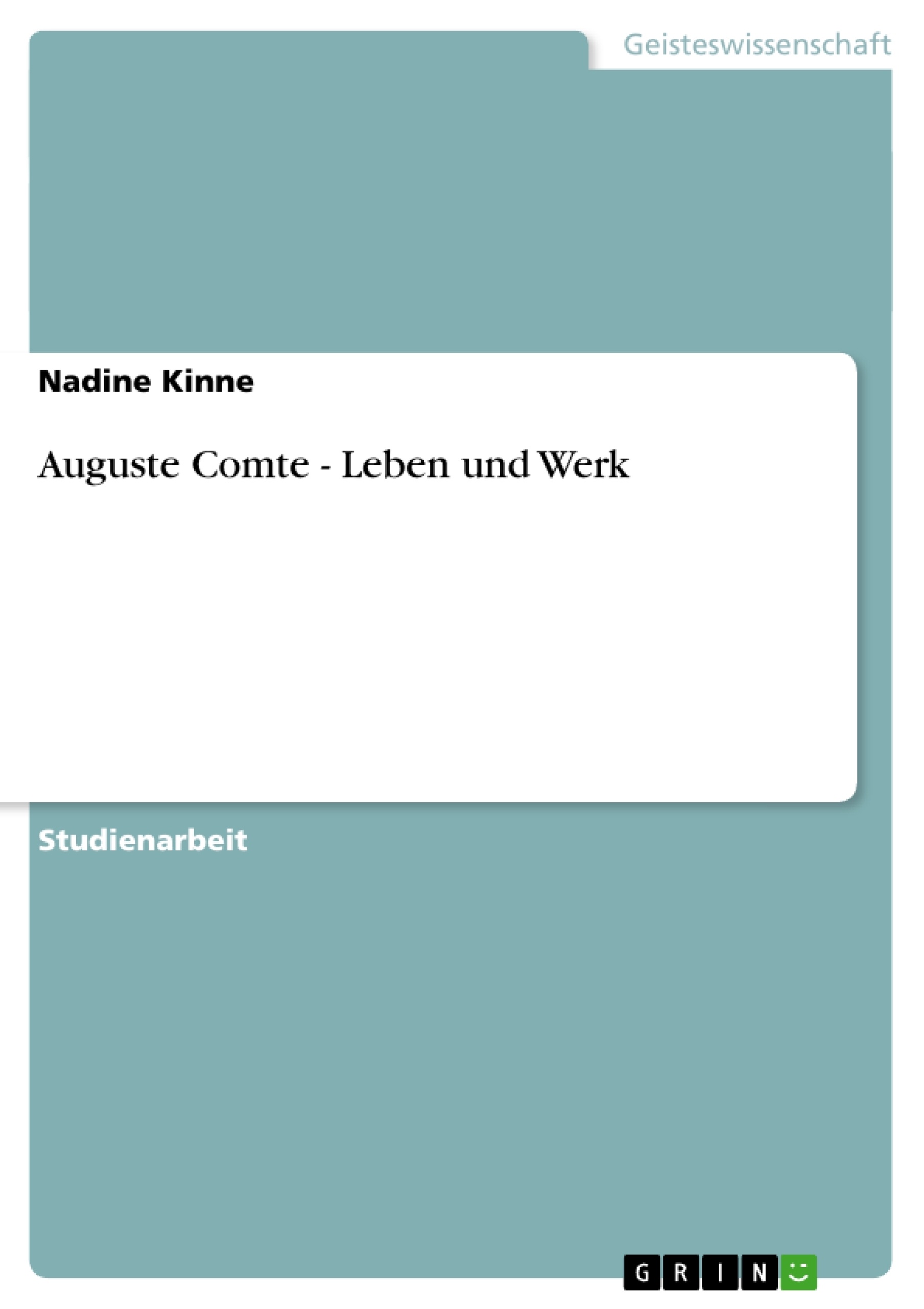 Title: Auguste Comte - Leben und Werk