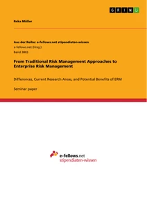 Titel: From Traditional Risk Management Approaches to Enterprise Risk Management
