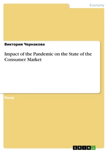 Title: Impact of the Pandemic on the State of the Consumer Market